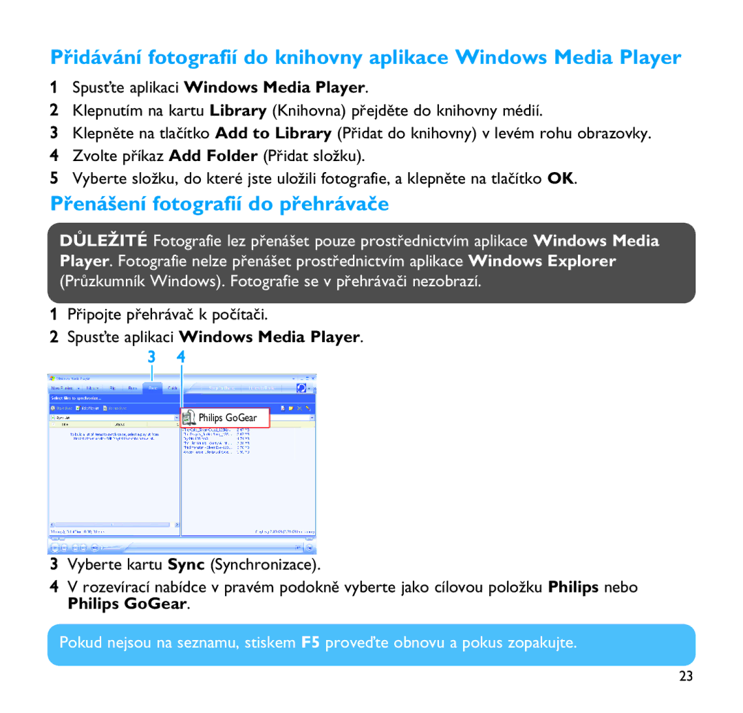 Philips SA9200, SA9100 manual Přenášení fotografií do přehrávače 