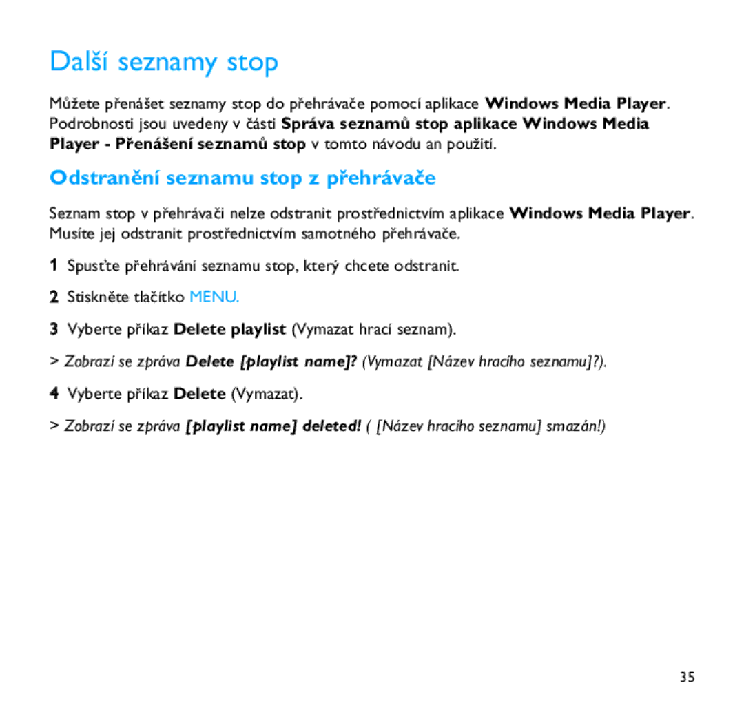 Philips SA9200, SA9100 manual Další seznamy stop, Odstranění seznamu stop z přehrávače 