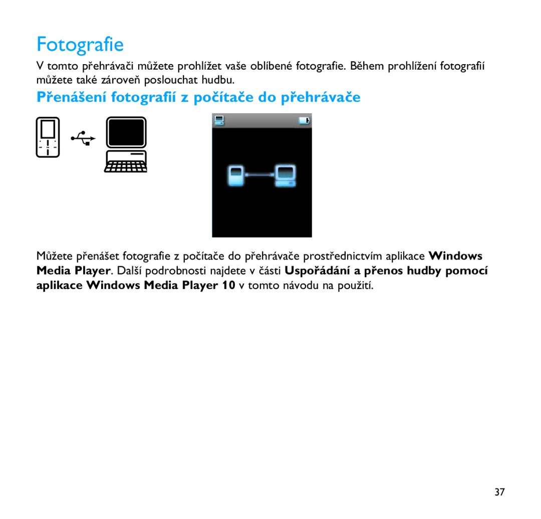 Philips SA9200, SA9100 manual Fotografie, Přenášení fotografií z počítače do přehrávače 