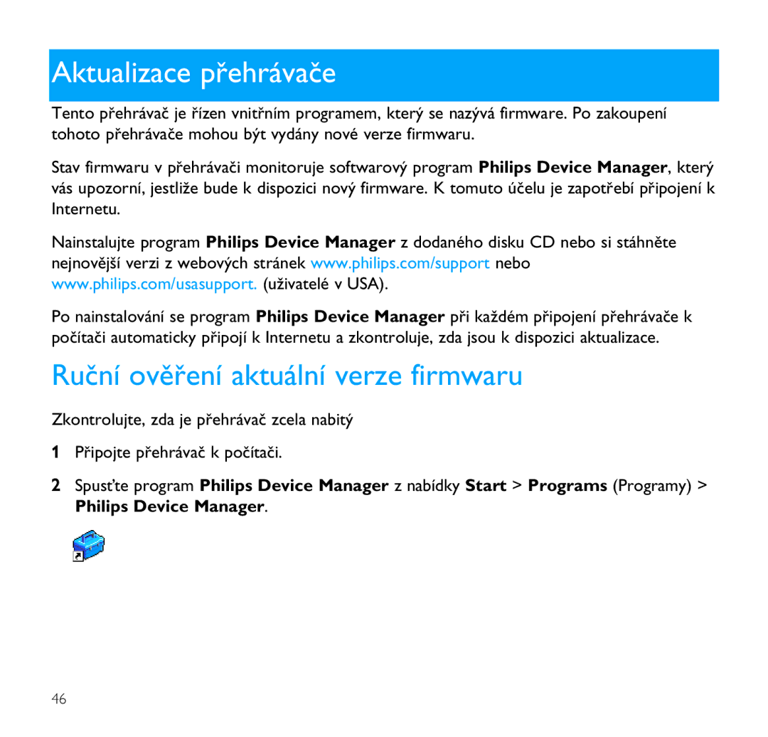Philips SA9100, SA9200 manual Aktualizace přehrávače, Ruční ověření aktuální verze firmwaru, Philips Device Manager 