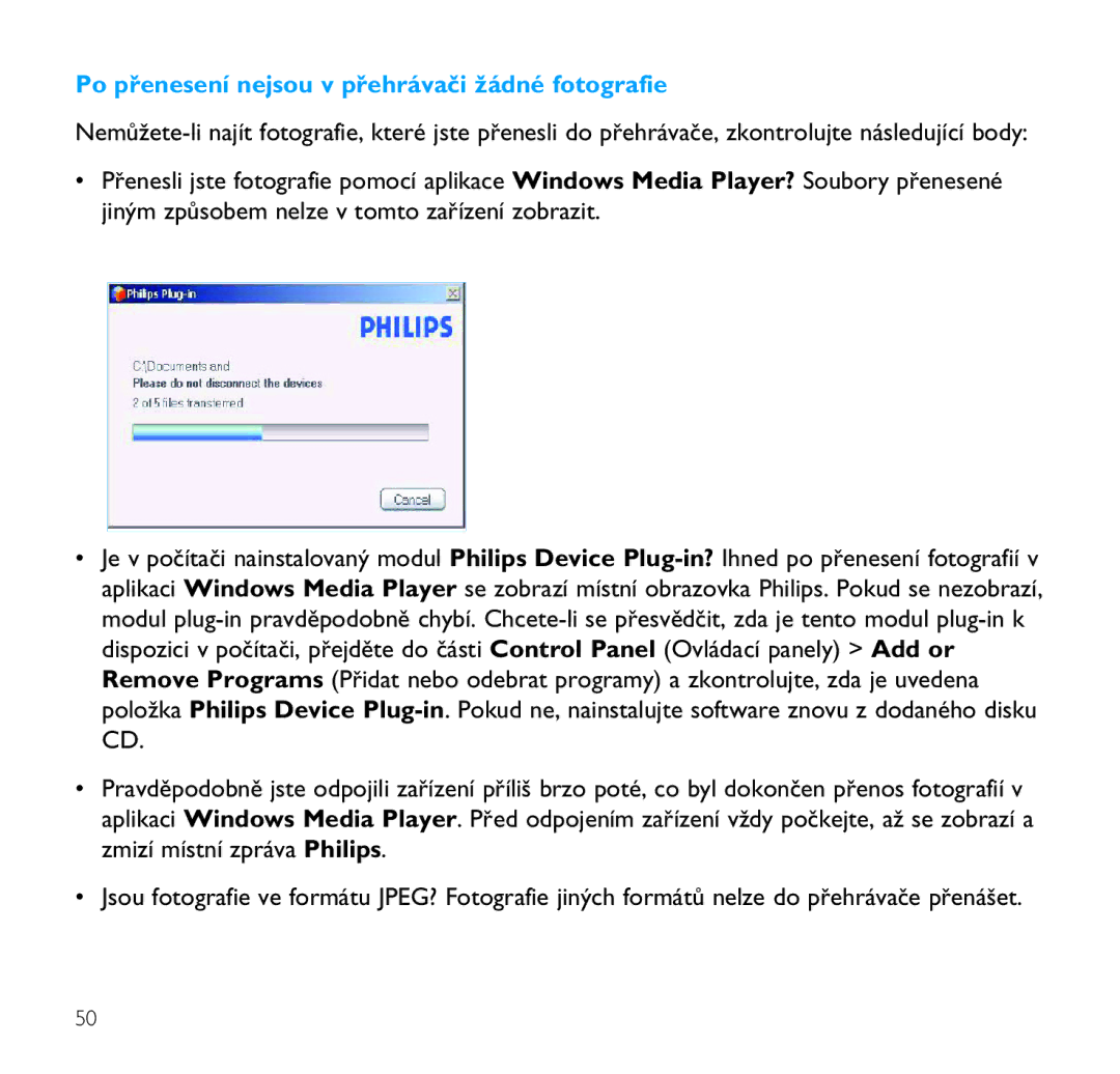 Philips SA9100, SA9200 manual Po přenesení nejsou v přehrávači žádné fotografie 