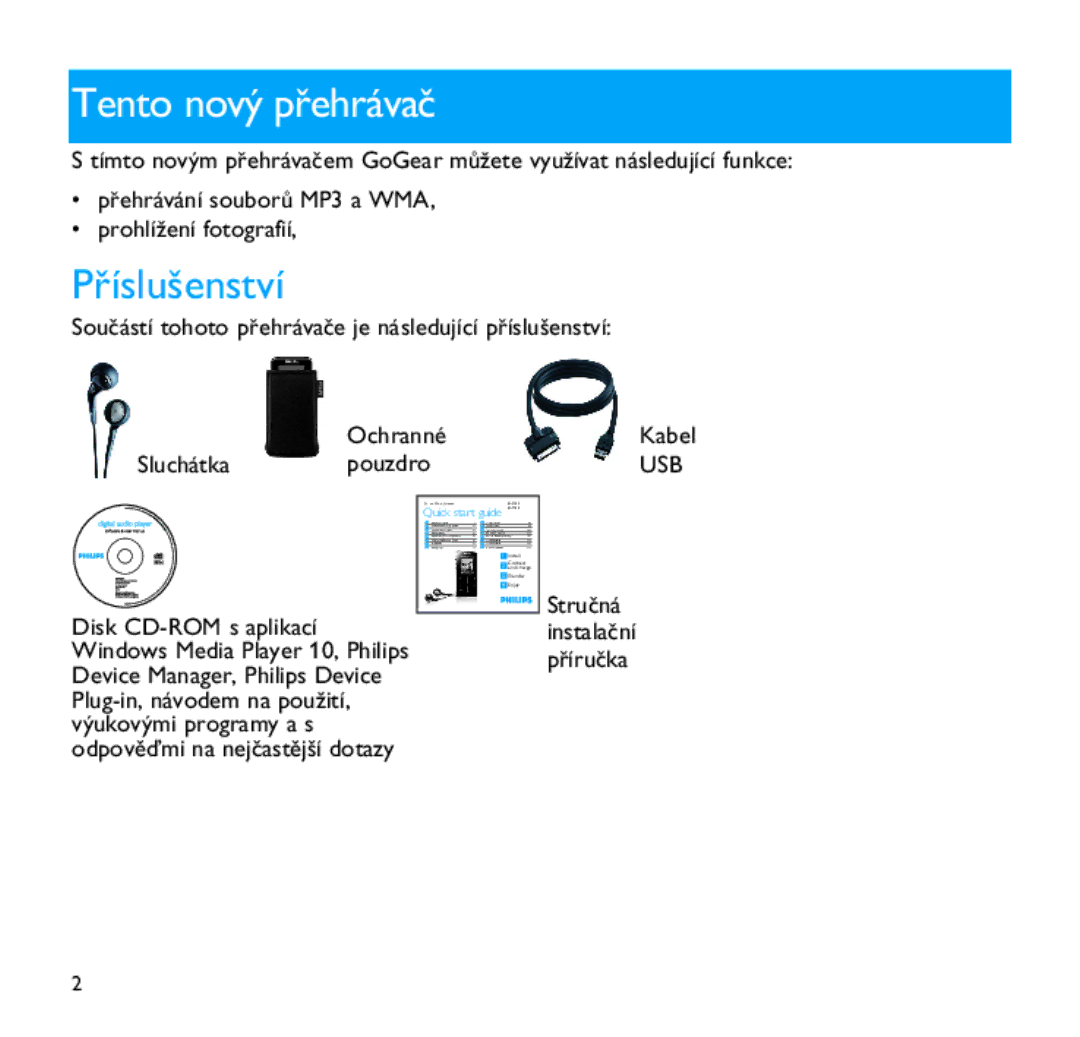 Philips SA9100, SA9200 manual Tento nový přehrávač, Příslušenství 