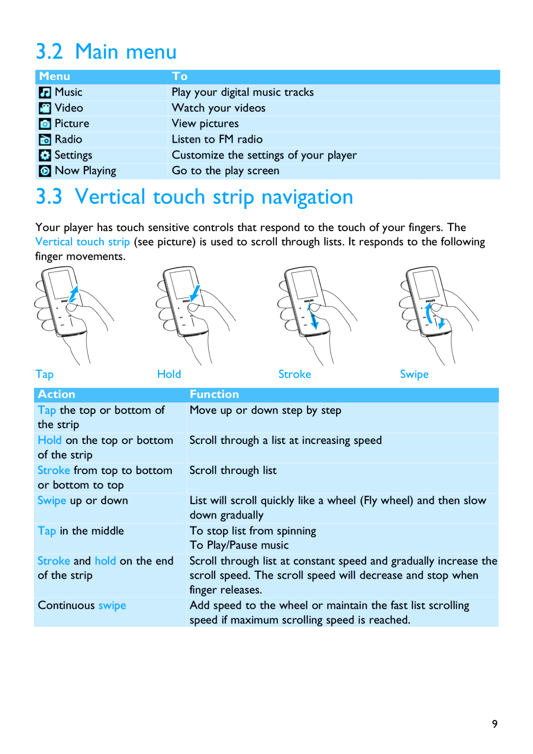 Philips SA9325 manual Main menu, Vertical touch strip navigation 