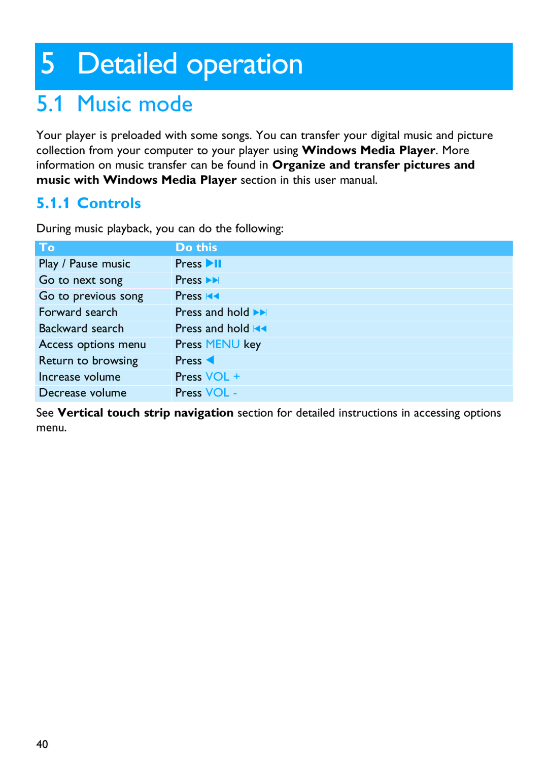 Philips SA9325 manual Detailed operation, Music mode, Controls 