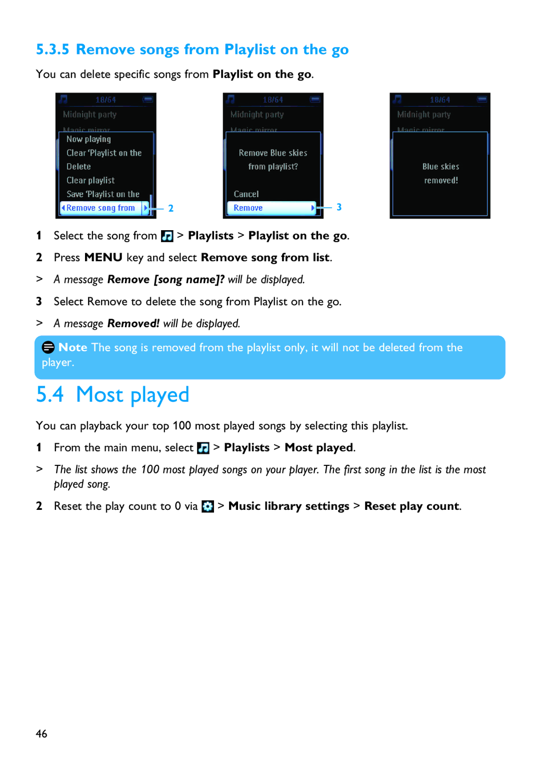 Philips SA9325 manual Most played, Remove songs from Playlist on the go, Message Remove song name? will be displayed 