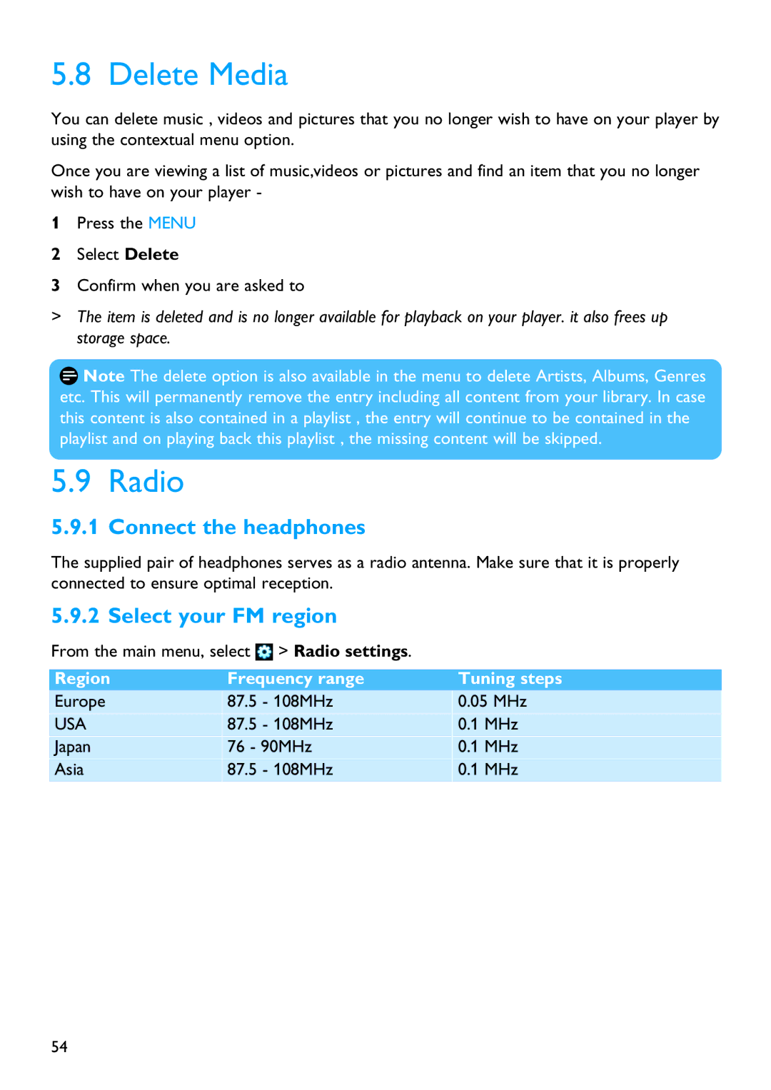 Philips SA9325 manual Delete Media, Radio, Connect the headphones, Select your FM region 