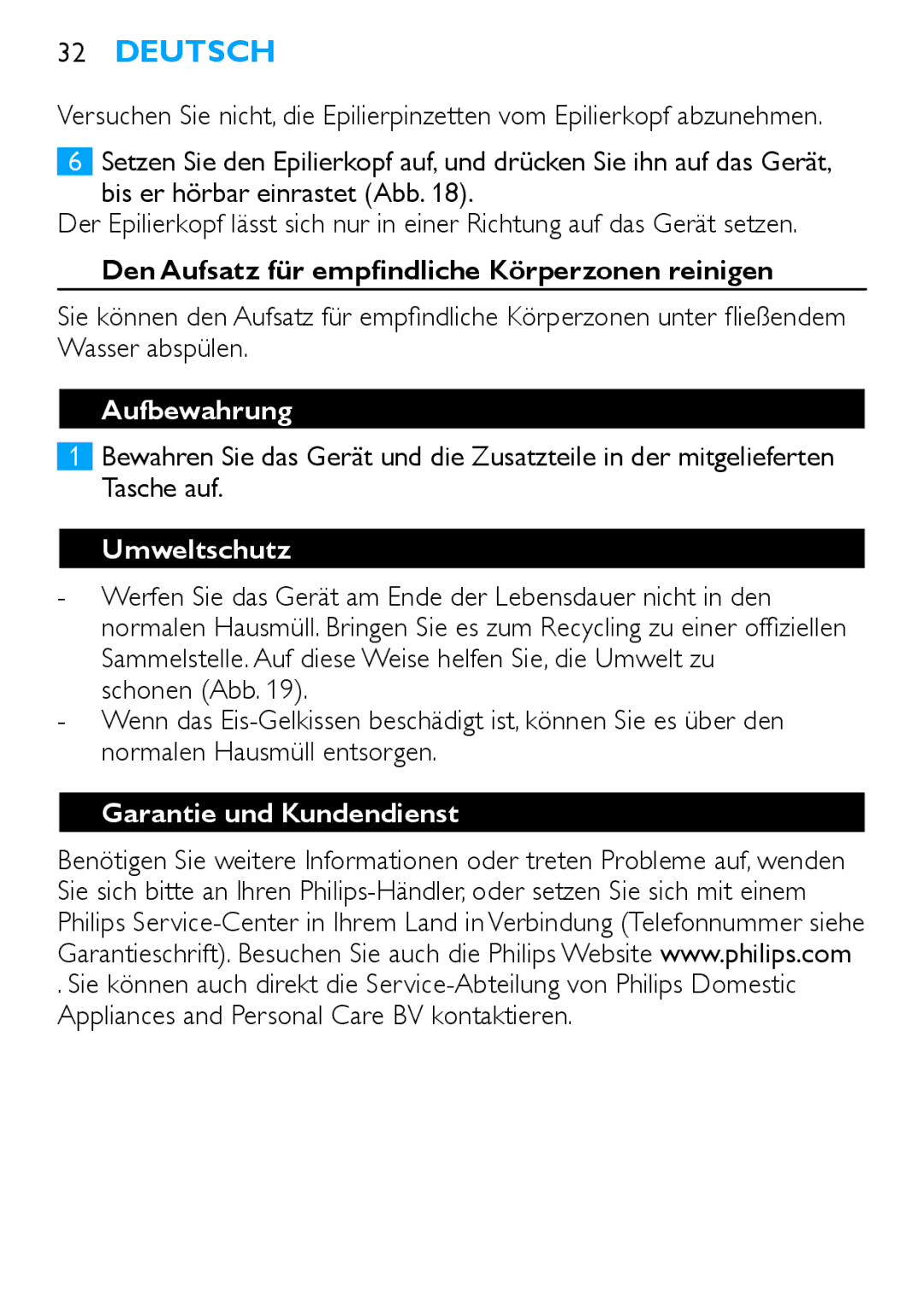 Philips Satinelle ICE manual Den Aufsatz für empfindliche Körperzonen reinigen, Aufbewahrung, Umweltschutz 