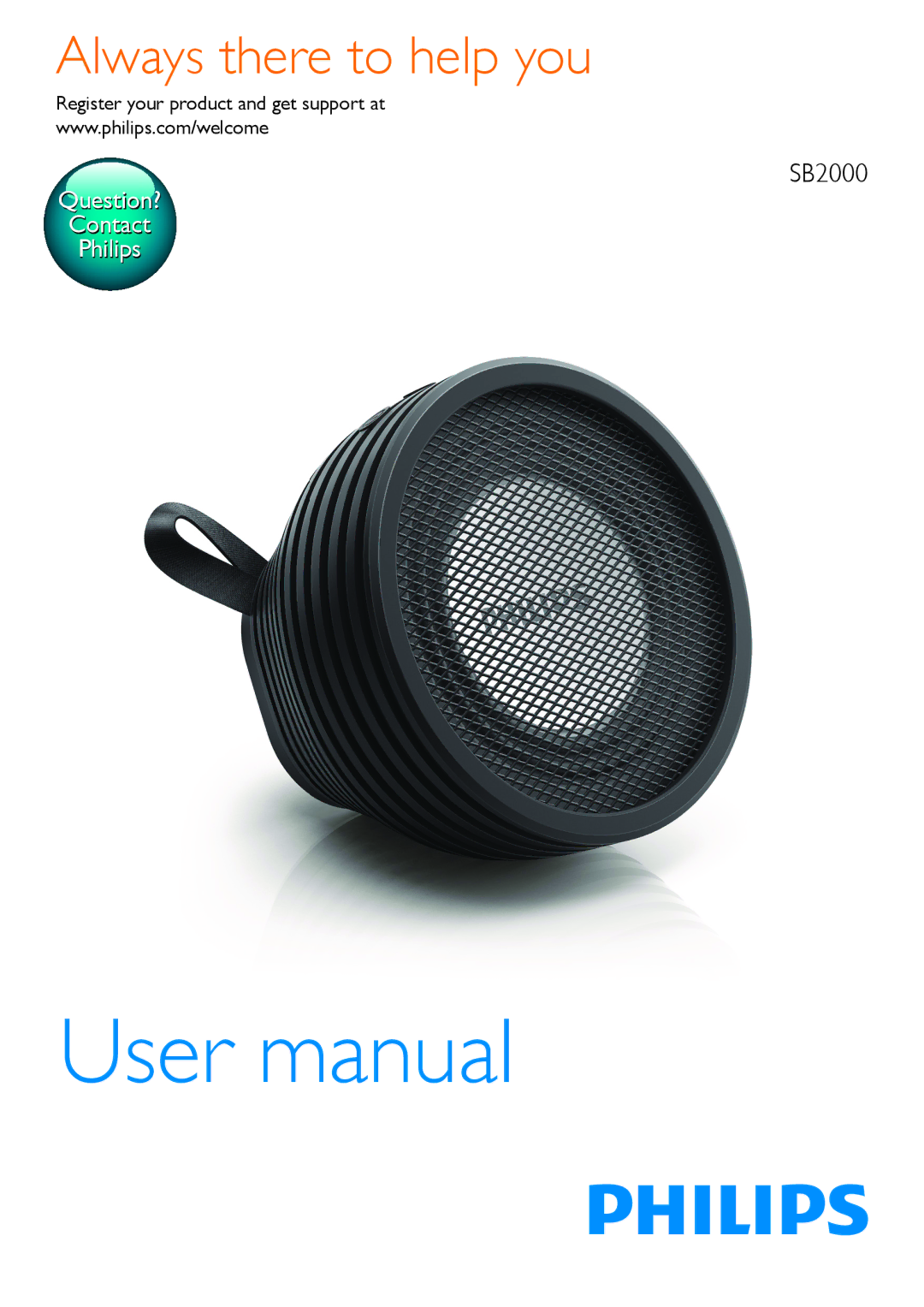 Philips SB2000 user manual Always there to help you, Register your product and get support at 