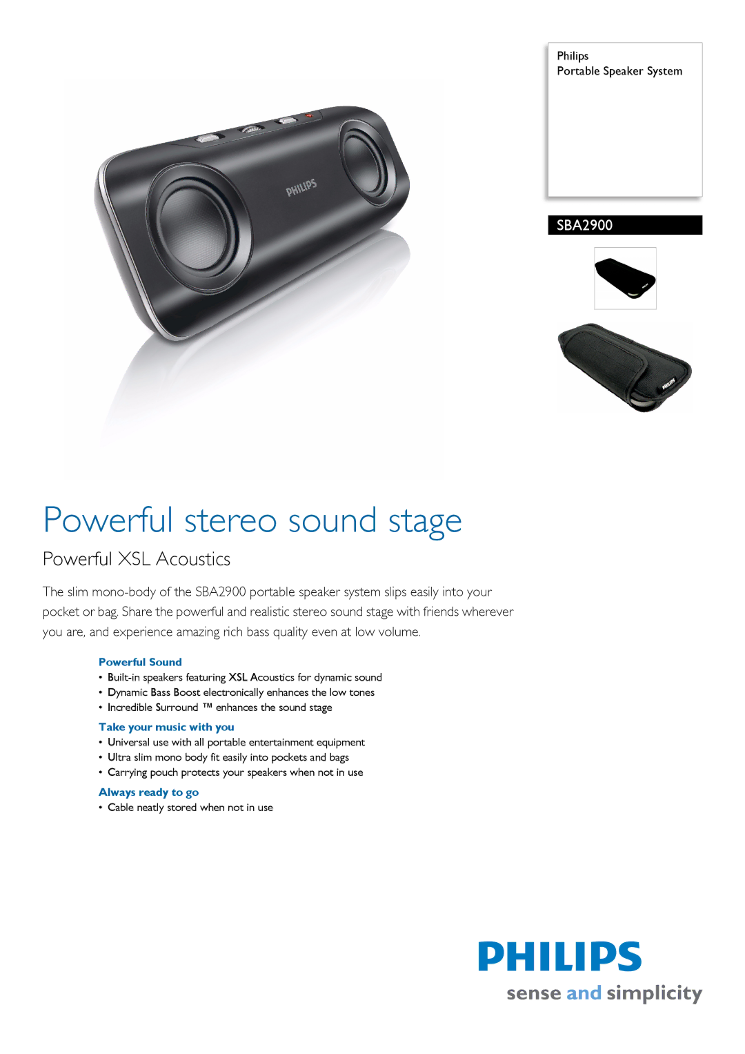 Philips SBA2900 manual Powerful Sound, Take your music with you, Always ready to go 