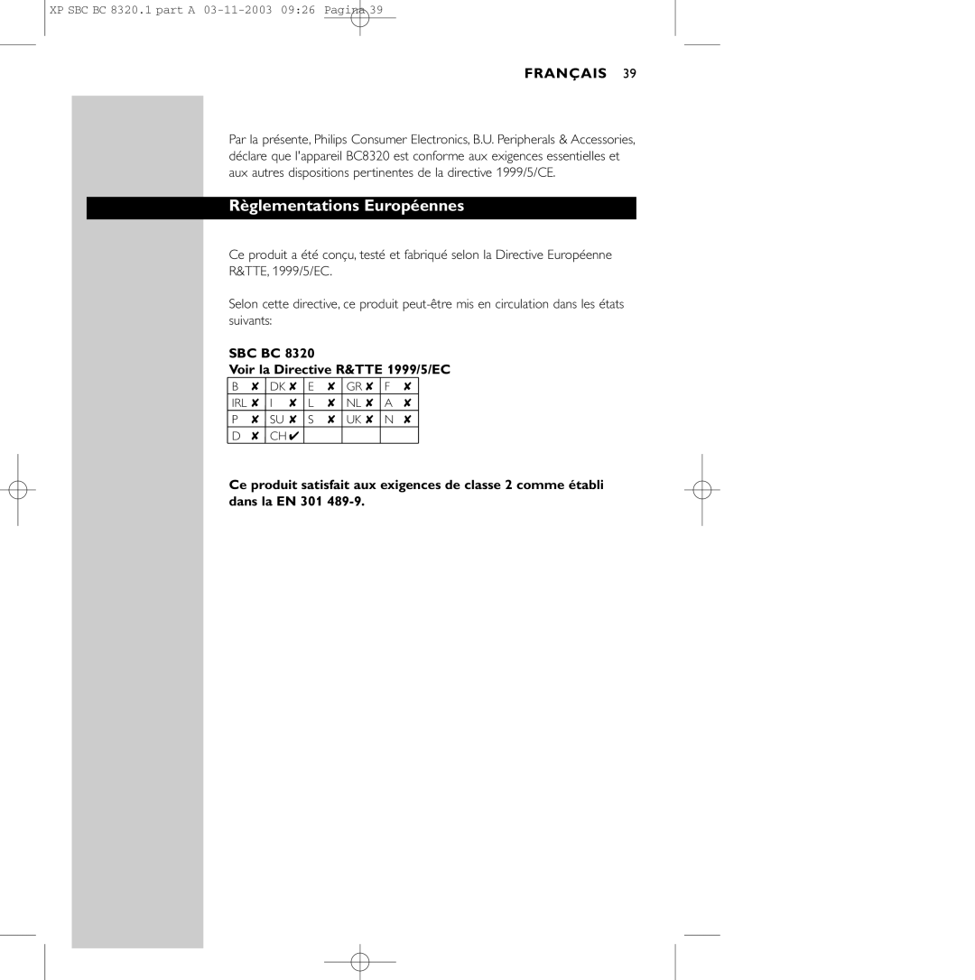 Philips SBC BC8320 manual Règlementations Européennes, SBC BC Voir la Directive R&TTE 1999/5/EC 