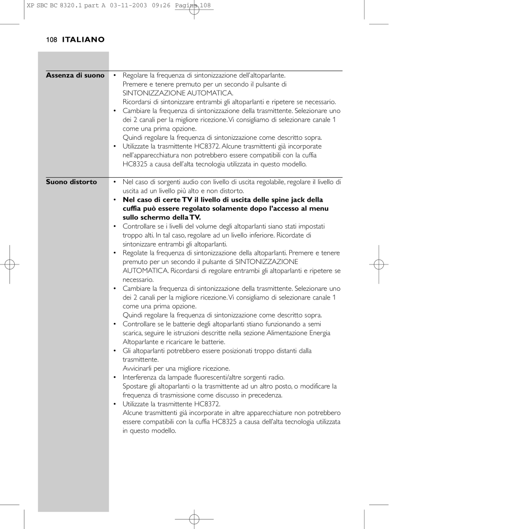 Philips SBC BC8320 manual Assenza di suono, Suono distorto 