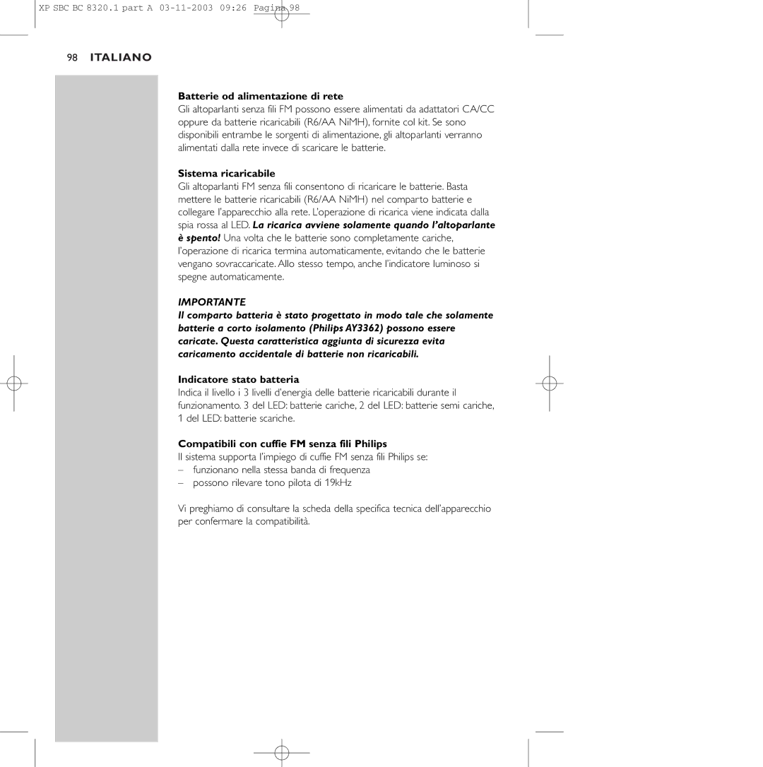 Philips SBC BC8320 manual Batterie od alimentazione di rete, Sistema ricaricabile, Indicatore stato batteria 