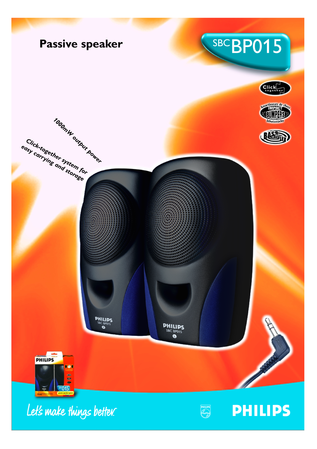 Philips SBC BP015 manual Passive speaker, power, 1000mW, output, Click, together, easy, system, carrying, storage 