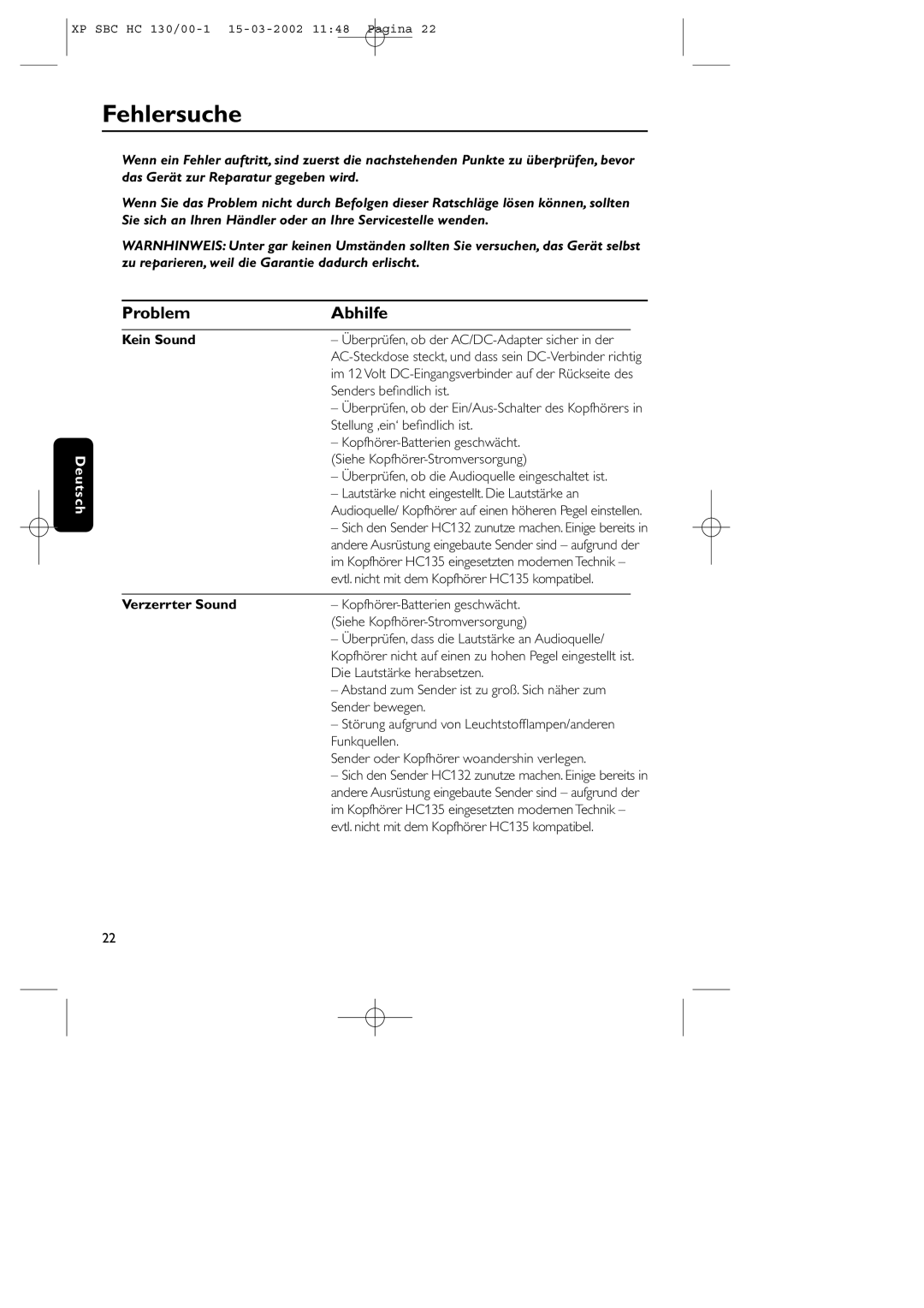 Philips SBC HC130 manual Fehlersuche, Problem Abhilfe, Kein Sound, Verzerrter Sound 