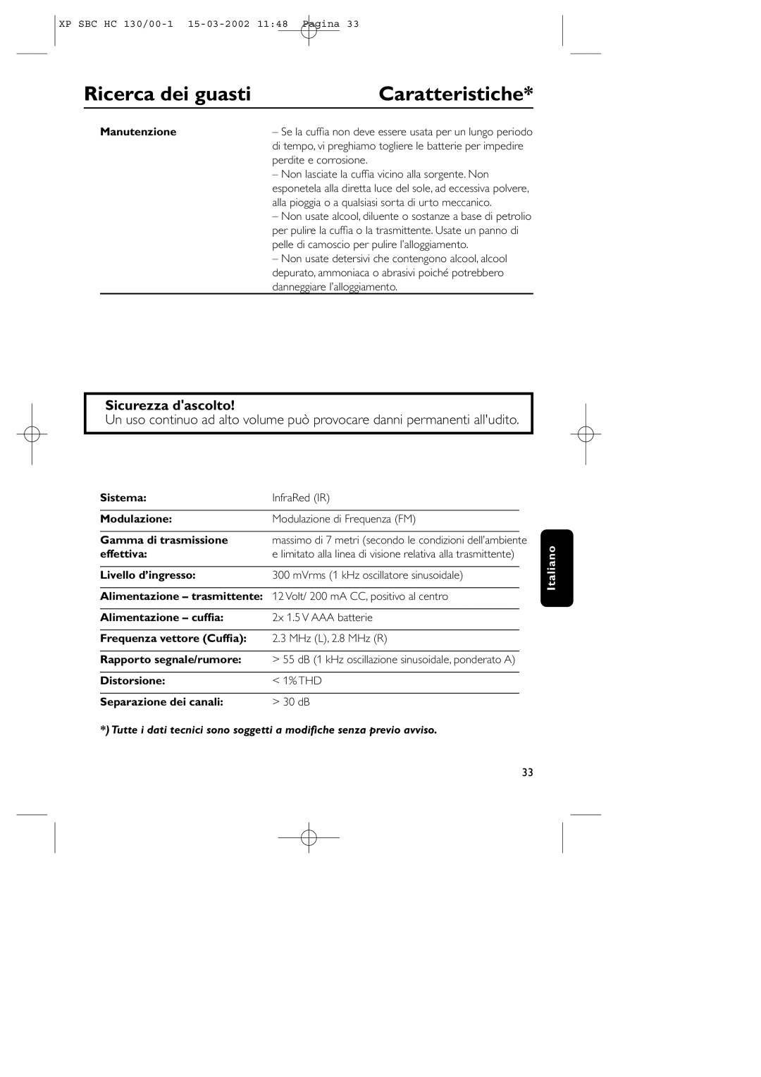 Philips SBC HC130 manual Ricerca dei guasti Caratteristiche, Sicurezza dascolto, Manutenzione, Effettiva 