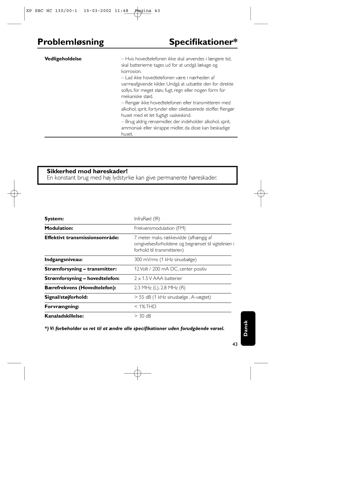 Philips SBC HC130 manual Problemløsning Speciﬁkationer, Sikkerhed mod høreskader 