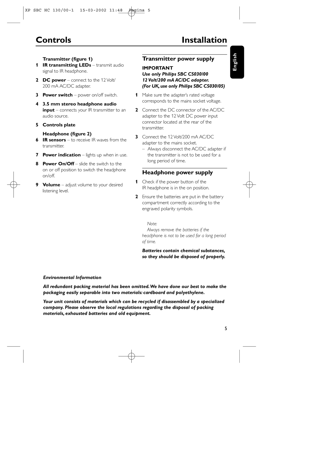 Philips SBC HC130 manual Controls Installation, Transmitter power supply, Headphone power supply, Environmental Information 