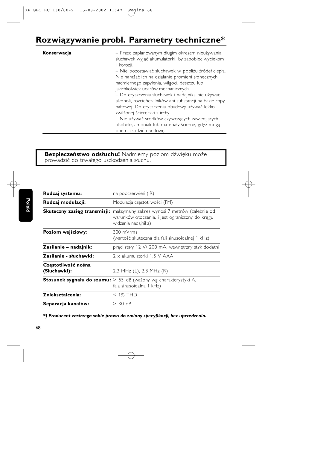 Philips SBC HC130 Rozwiązywanie probl. Parametry techniczne, Konserwacja, Zniekształcenia THD Separacja kanałów 30 dB 