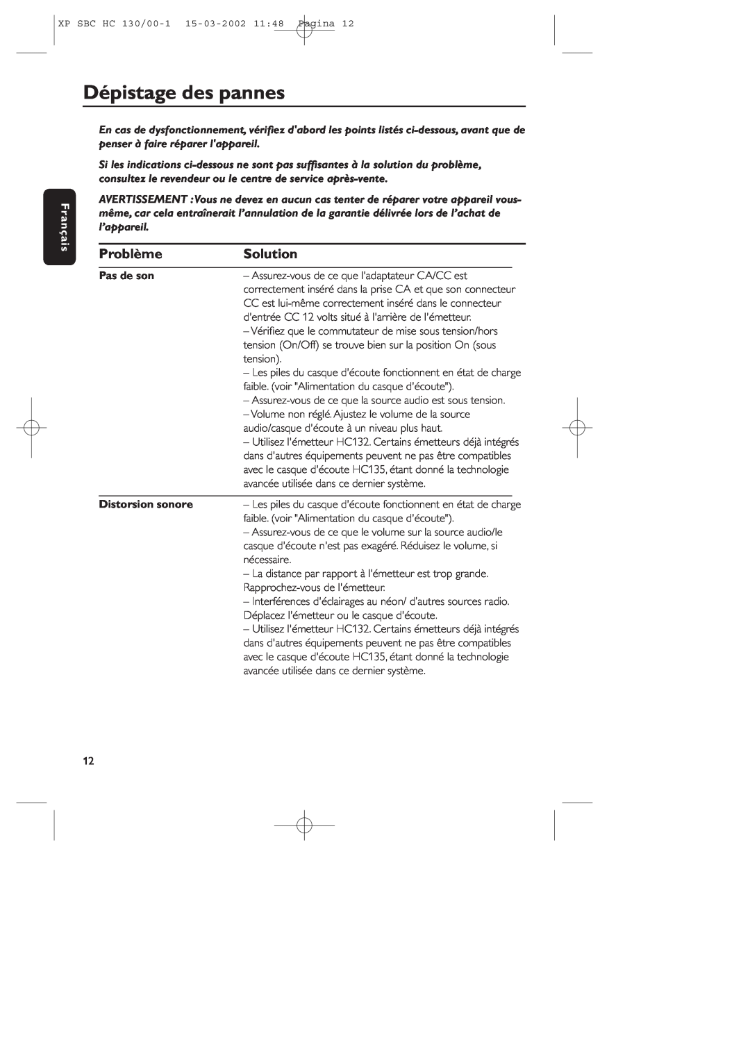 Philips SBC HC130 manual Dépistage des pannes, Problème, Solution, Français, Pas de son, Distorsion sonore 