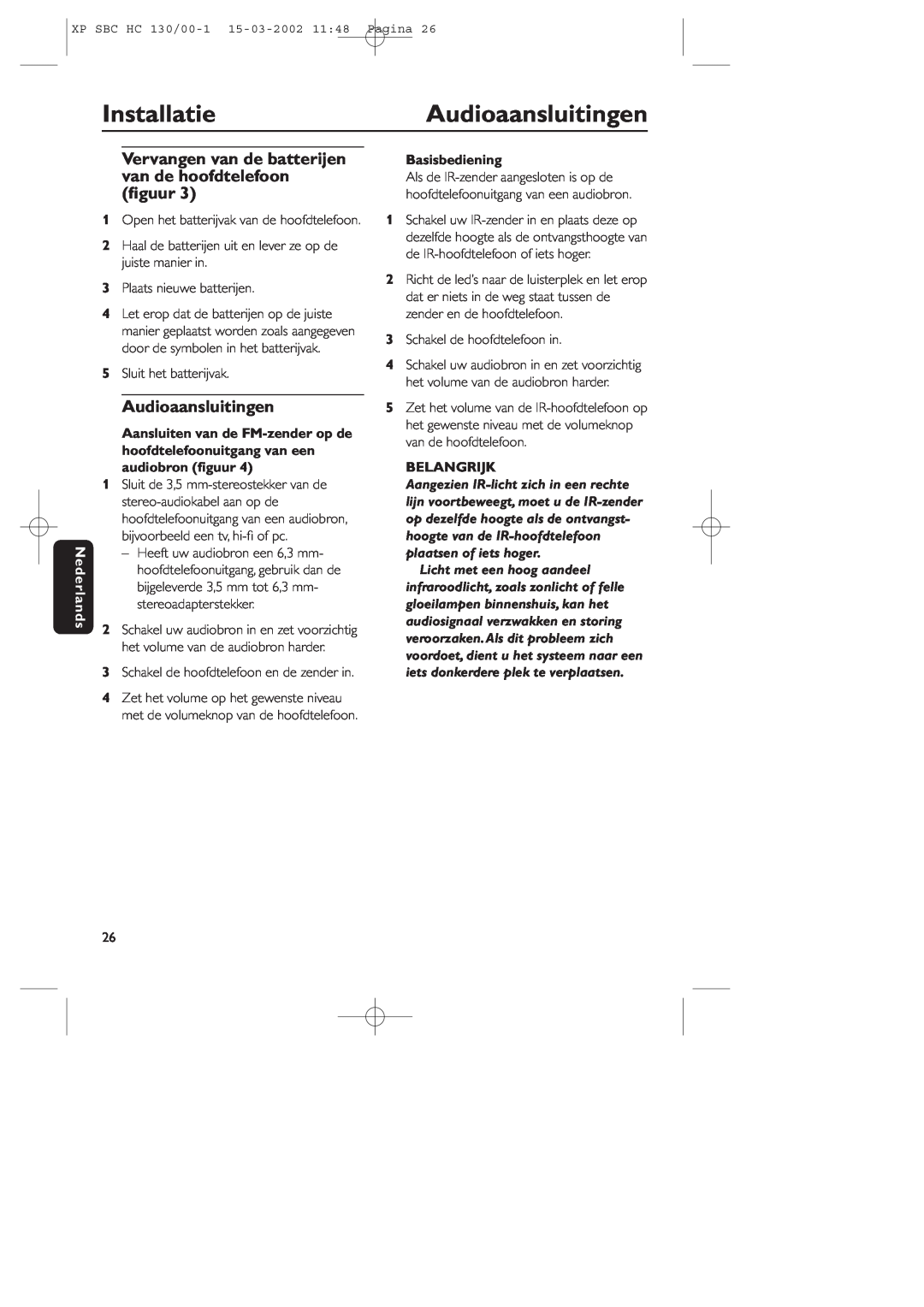 Philips SBC HC130 manual InstallatieAudioaansluitingen, Nederlands, Basisbediening, Belangrijk 