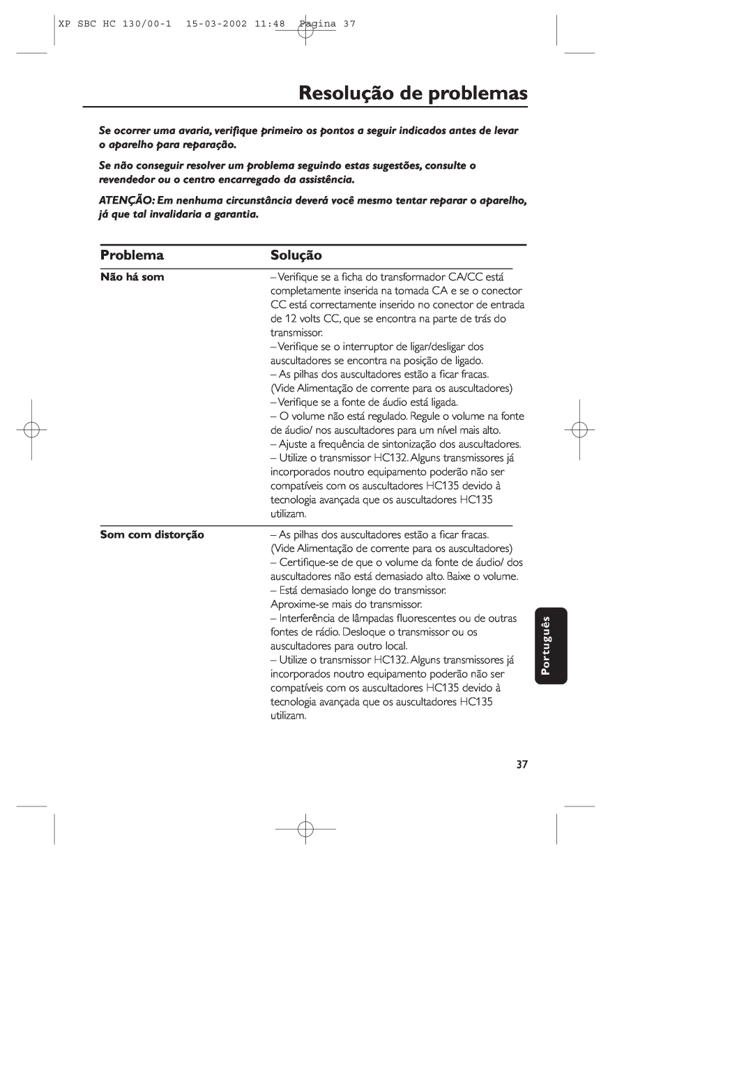 Philips SBC HC130 manual Resolução de problemas, Problema, Solução, Não há som, Som com distorção, Português 