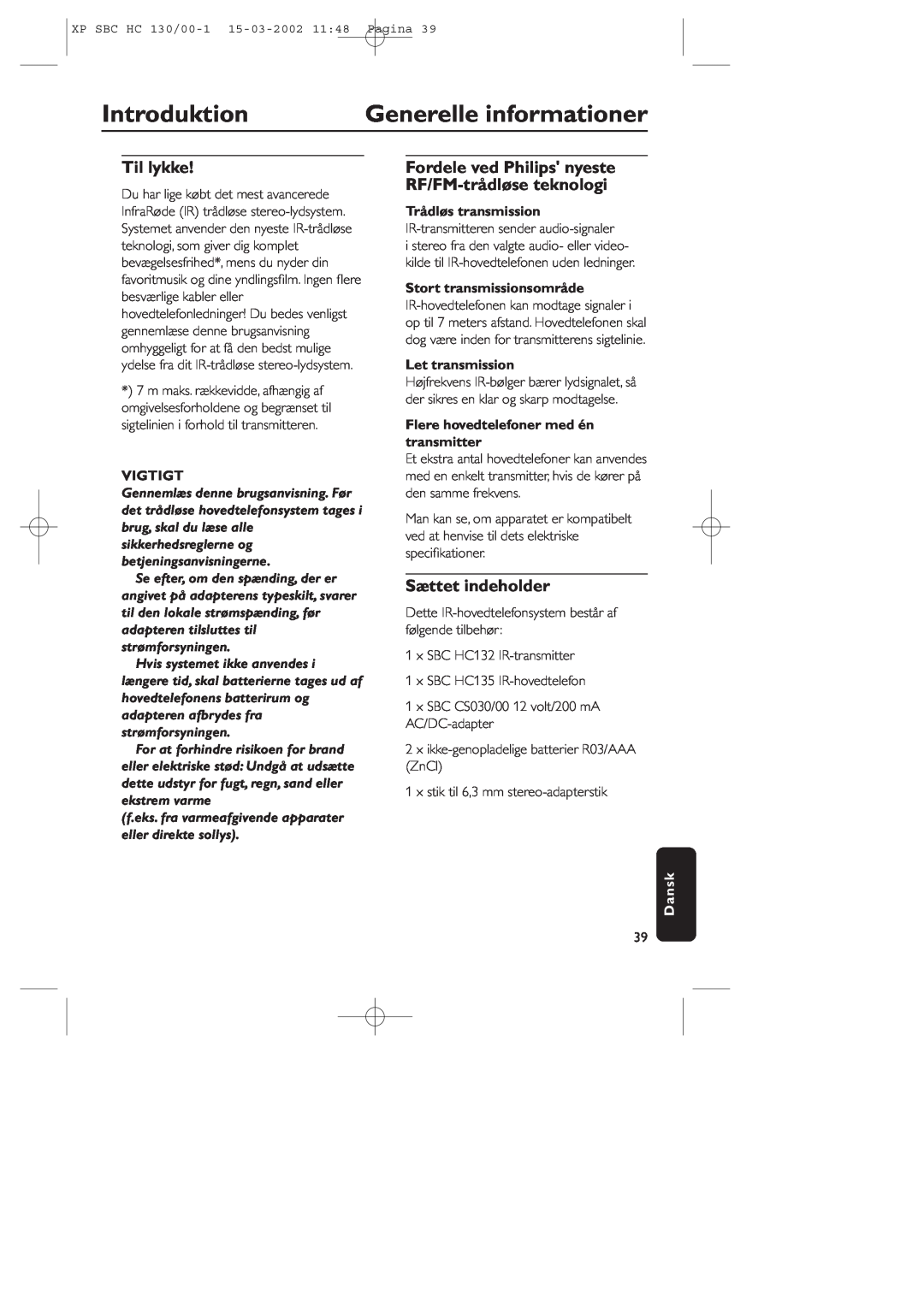 Philips SBC HC130 manual Introduktion, Generelle informationer, Til lykke, Sættet indeholder, Vigtigt, Trådløs transmission 