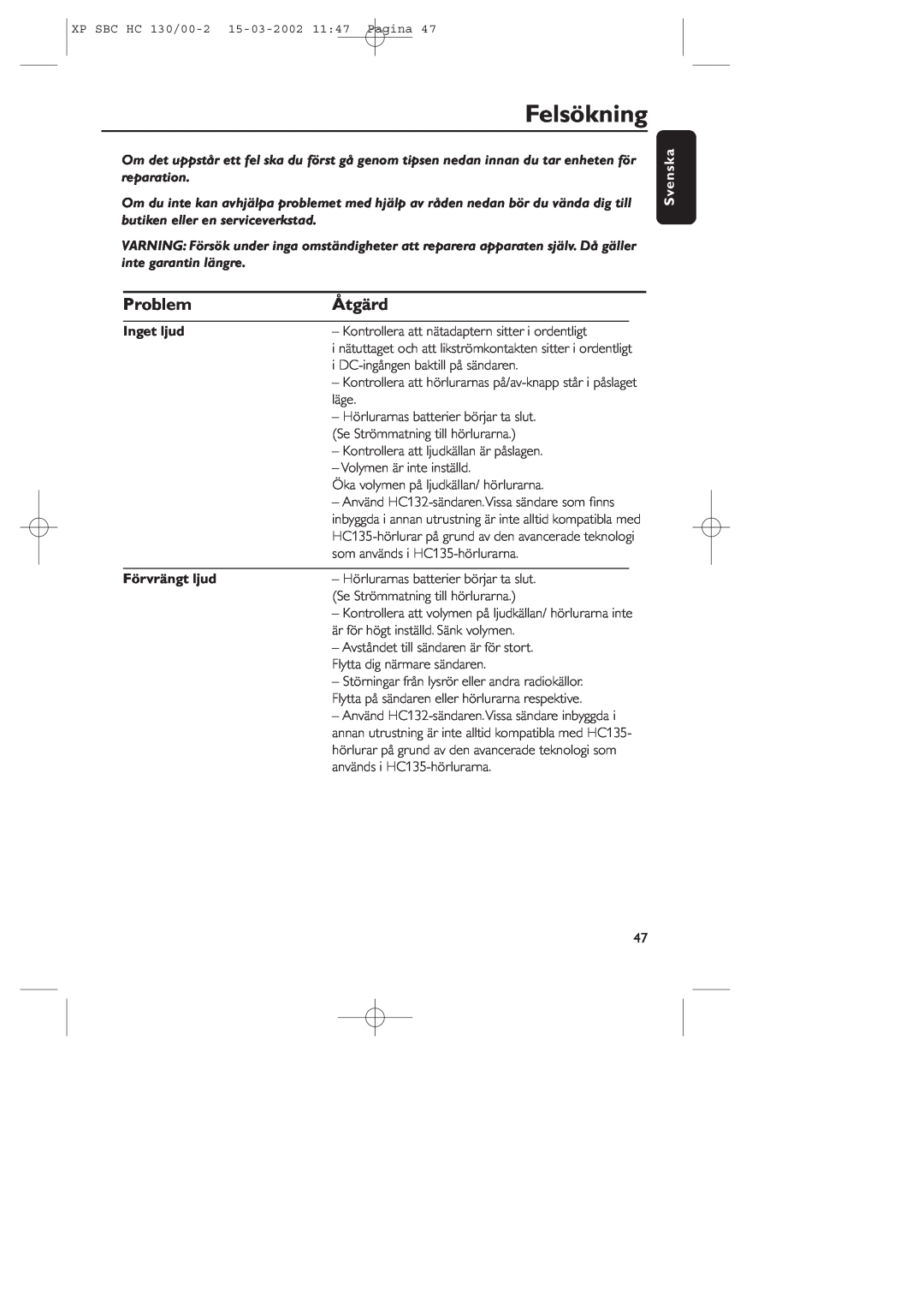 Philips SBC HC130 manual Felsökning, Problem, Åtgärd, Inget ljud, Förvrängt ljud, Svenska 