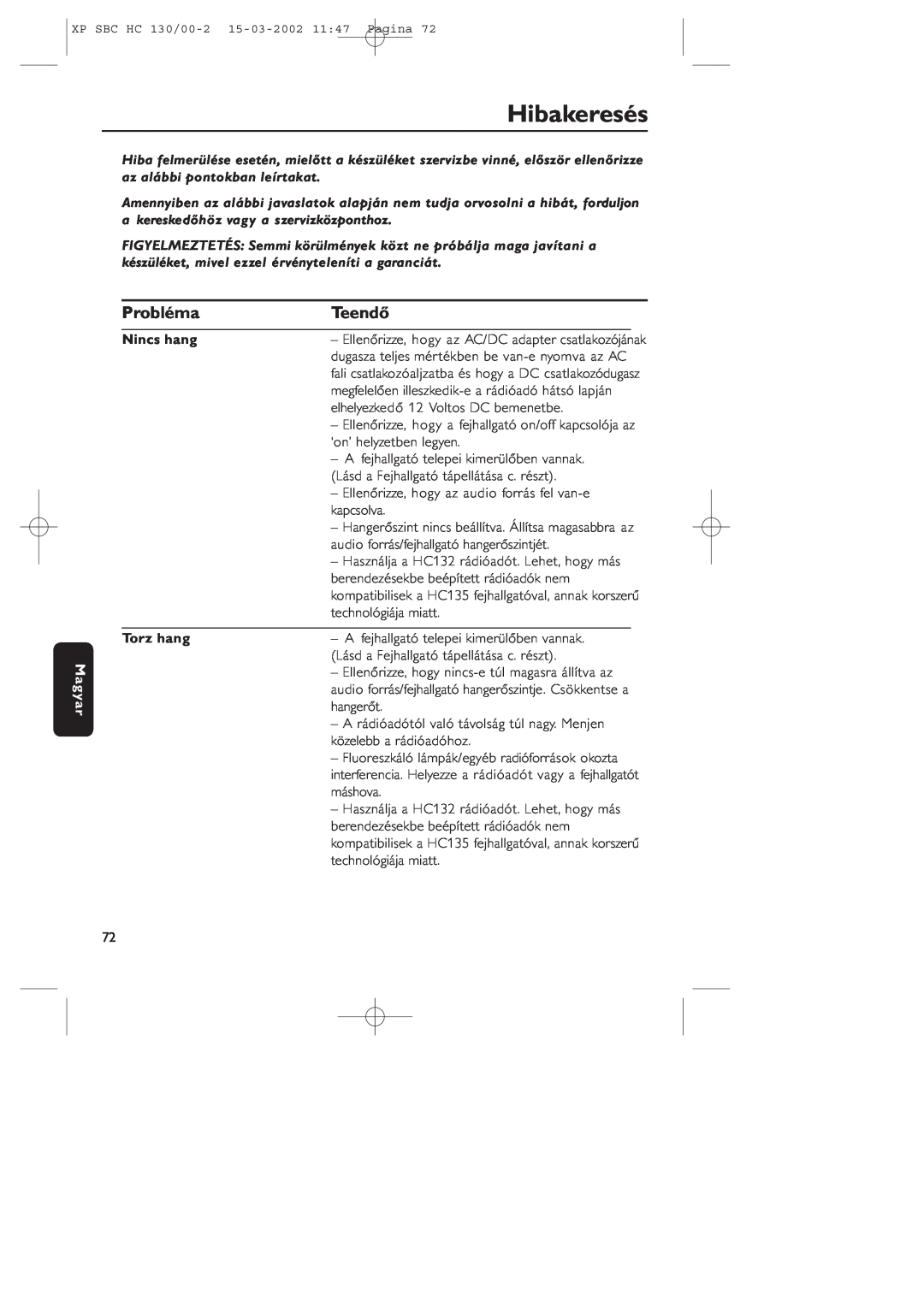 Philips SBC HC130 manual Hibakeresés, Probléma, Teendő, Magyar, Nincs hang, Torz hang 