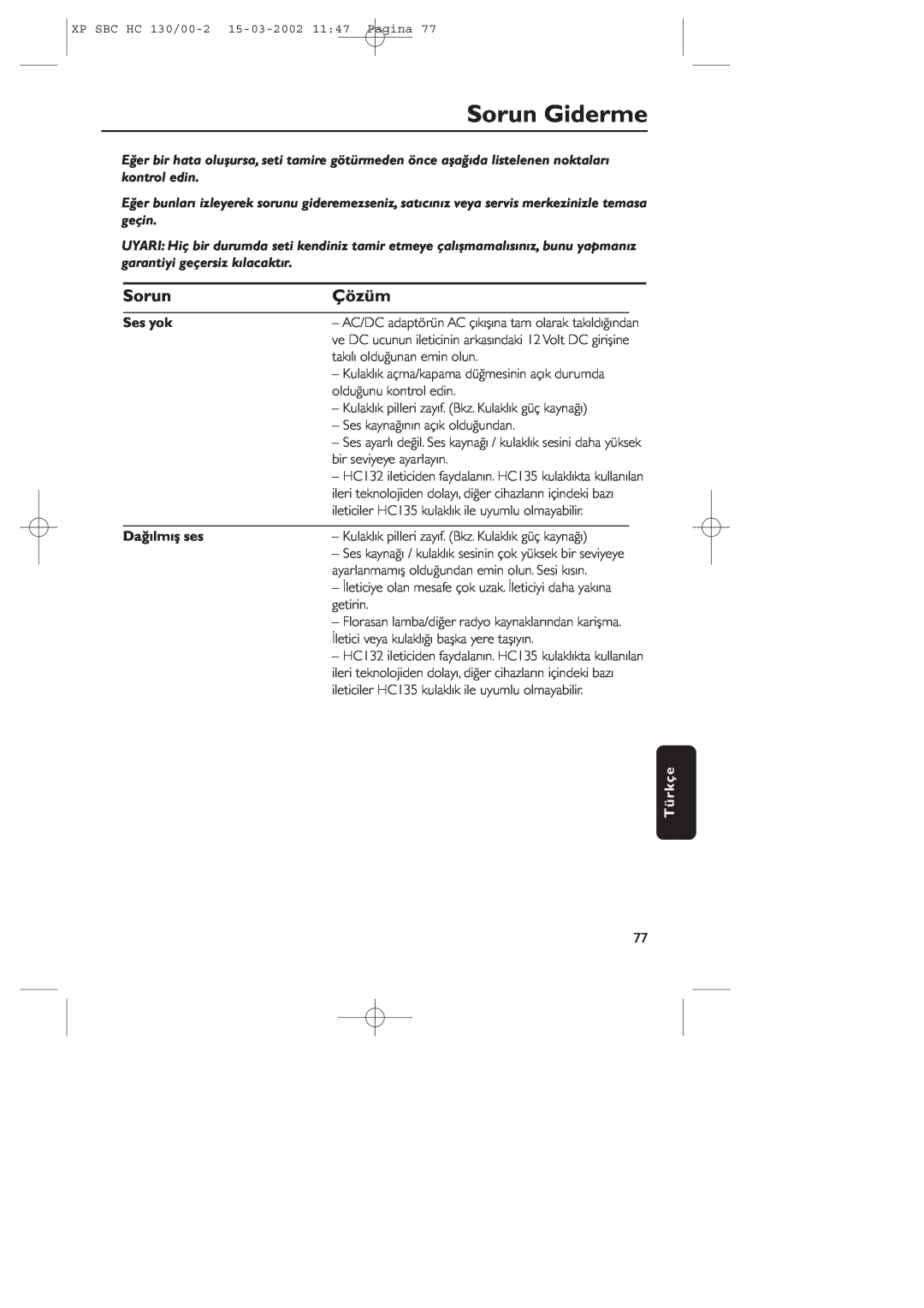 Philips SBC HC130 manual Sorun Giderme, Çözüm, Ses yok, Dağılmış ses, Türkçe 