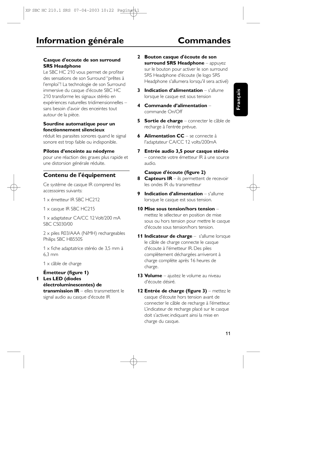 Philips SBC HC210 manual Commandes, Contenu de léquipement 