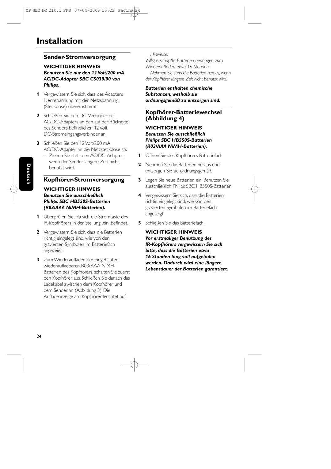 Philips SBC HC210 manual Sender-Stromversorgung, Kopfhörer-Stromversorgung, Öffnen Sie des Kopfhörers Batteriefach 