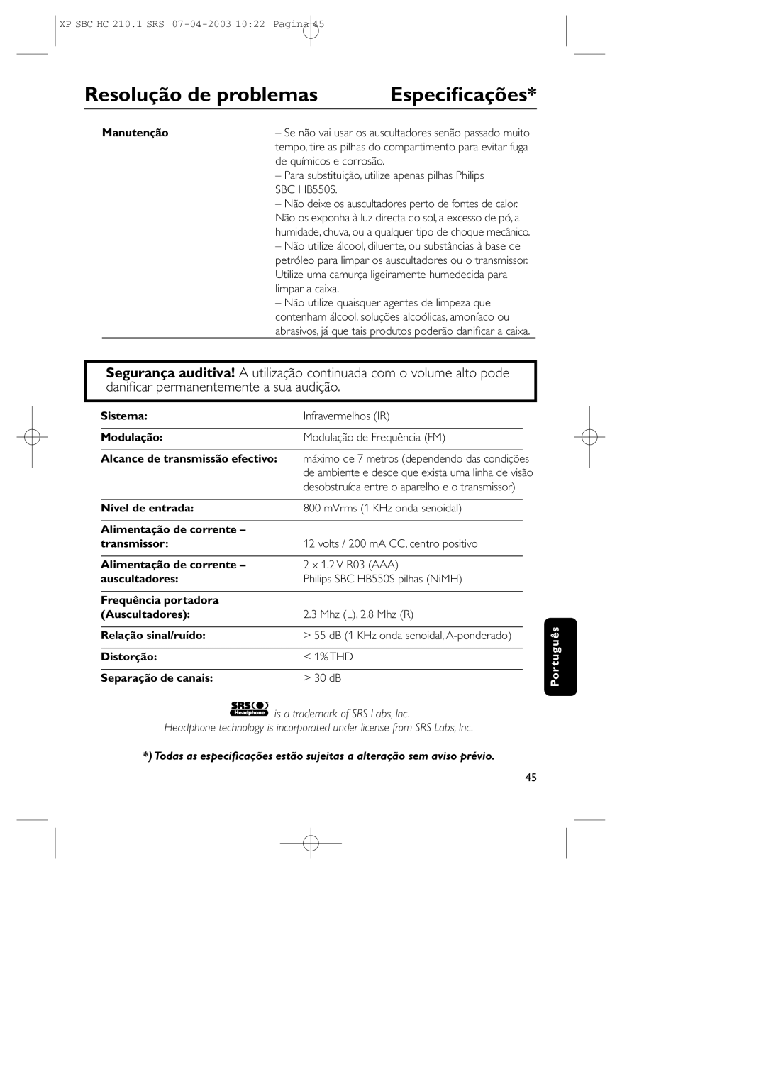 Philips SBC HC210 manual Especiﬁcações, Manutenção, Para substituição, utilize apenas pilhas Philips 