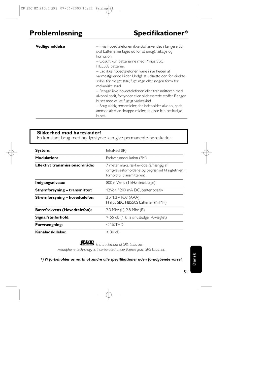 Philips SBC HC210 manual Problemløsning Speciﬁkationer, Sikkerhed mod høreskader 