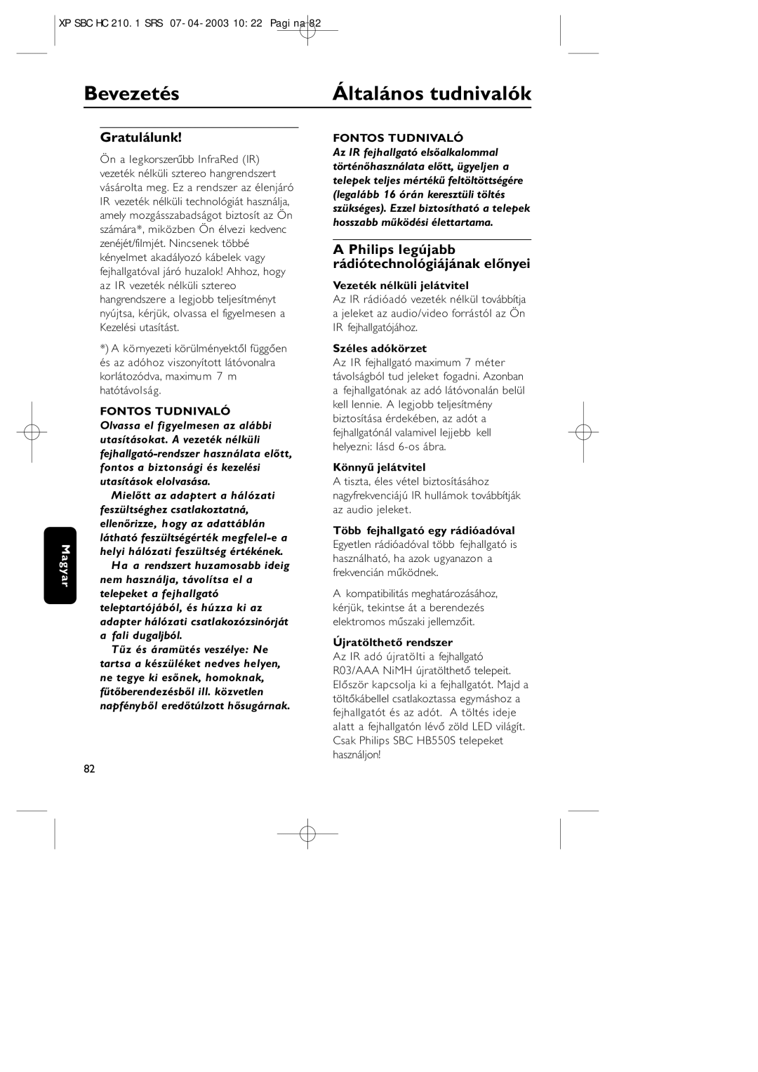 Philips SBC HC210 manual Bevezetés Általános tudnivalók, Gratulálunk, Philips legújabb rádiótechnológiájának előnyei 