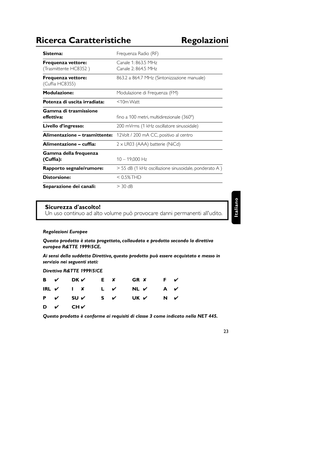 Philips HC8349 Ricerca Caratteristiche, Regolazioni, Sicurezza dascolto, Distorsione % THD Separazione dei canali 30 dB 