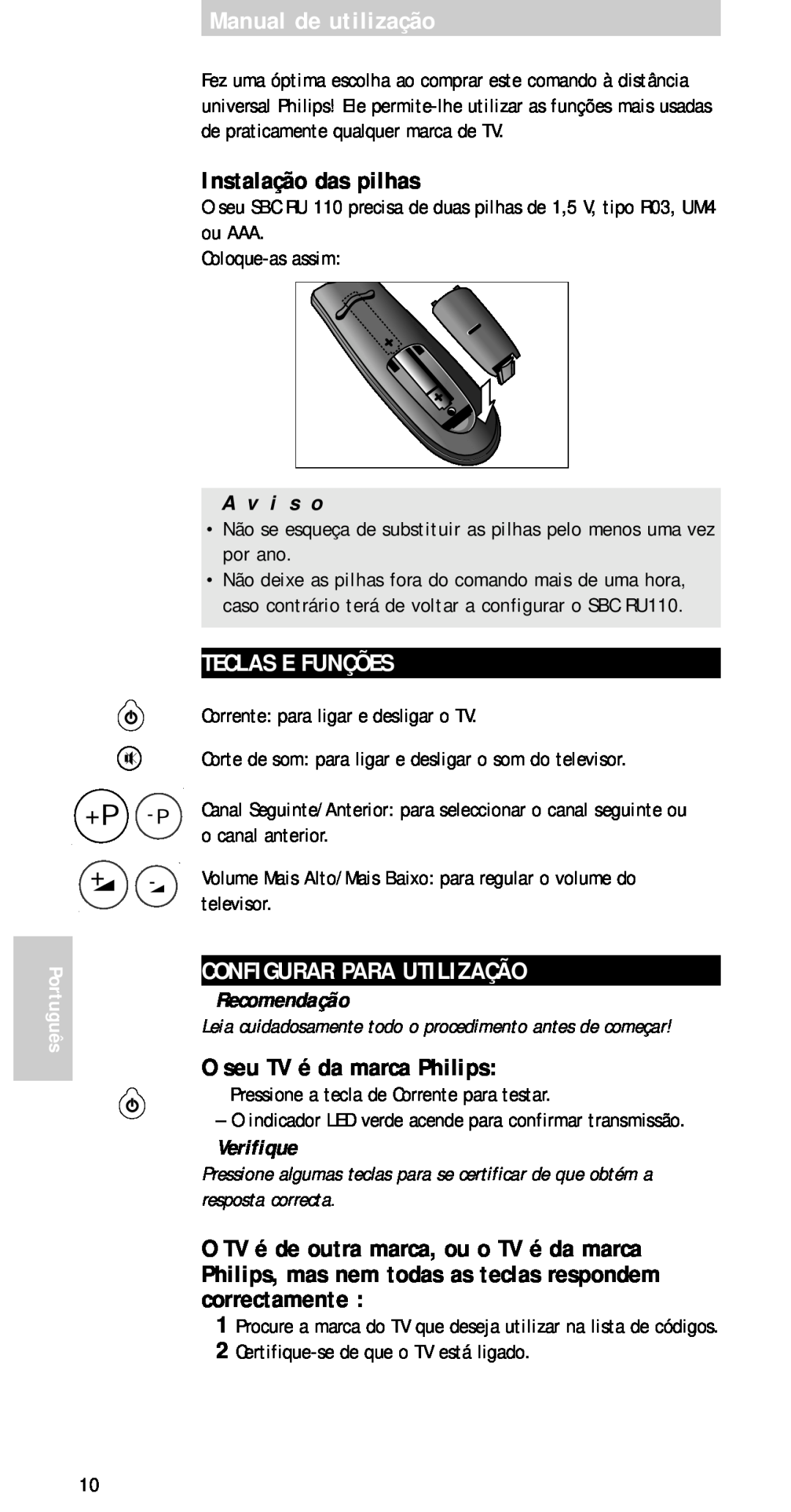 Philips sbc ru 110 Manual de utilização, Instalação das pilhas, Teclas E Funções, Configurar Para Utilização, A v i s o 