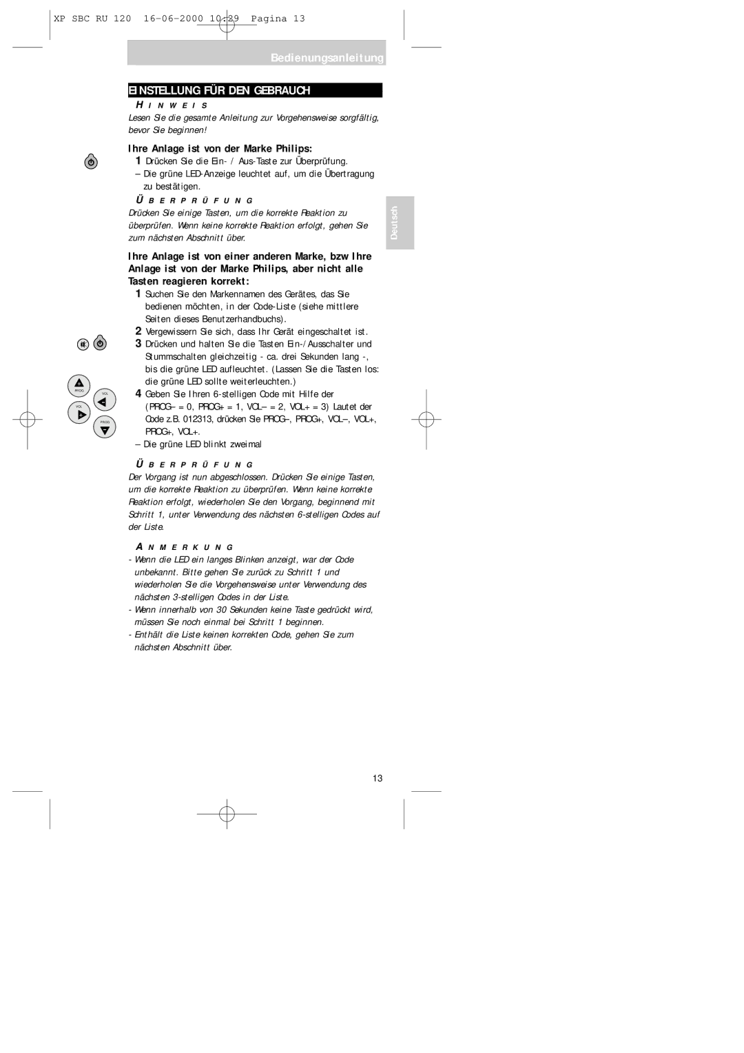 Philips SBC RU 120 Einstellung FÜR DEN Gebrauch, Ihre Anlage ist von der Marke Philips, E R P R Ü F U N G, M E R K U N G 