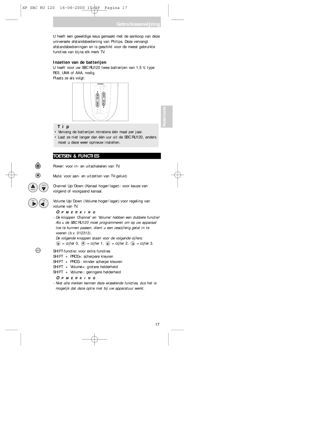 Philips SBC RU 120 manual Gebruiksaanwijzing, Toetsen & Functies, Inzetten van de batterijen, = cijfer 0, Prog = cijfer 