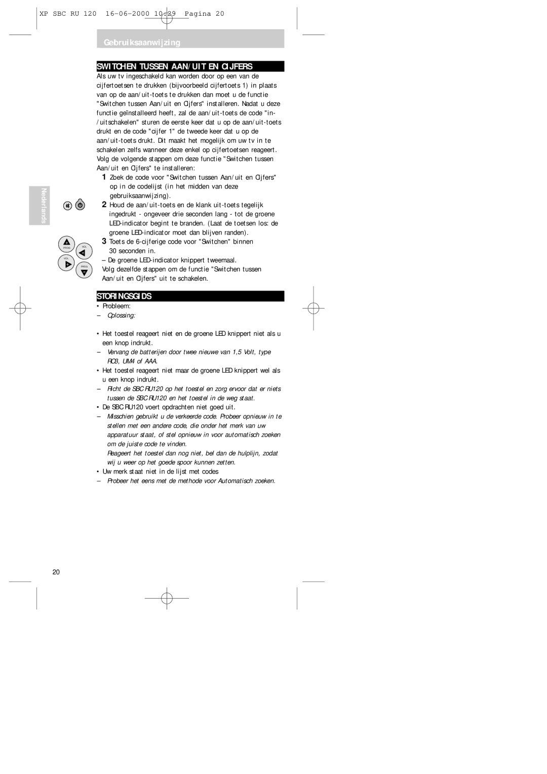 Philips SBC RU 120 manual Switchen Tussen AAN/UIT EN Cijfers, Storingsgids, Oplossing 