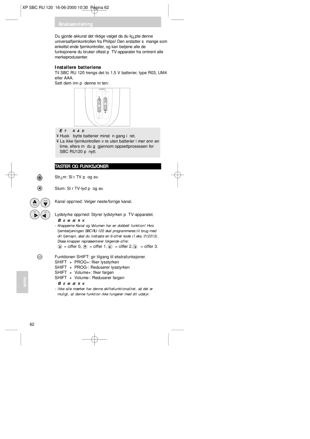 Philips SBC RU 120 manual Installere batteriene, Taster OG Funksjoner, = ciffer 0, Prog = ciffer 