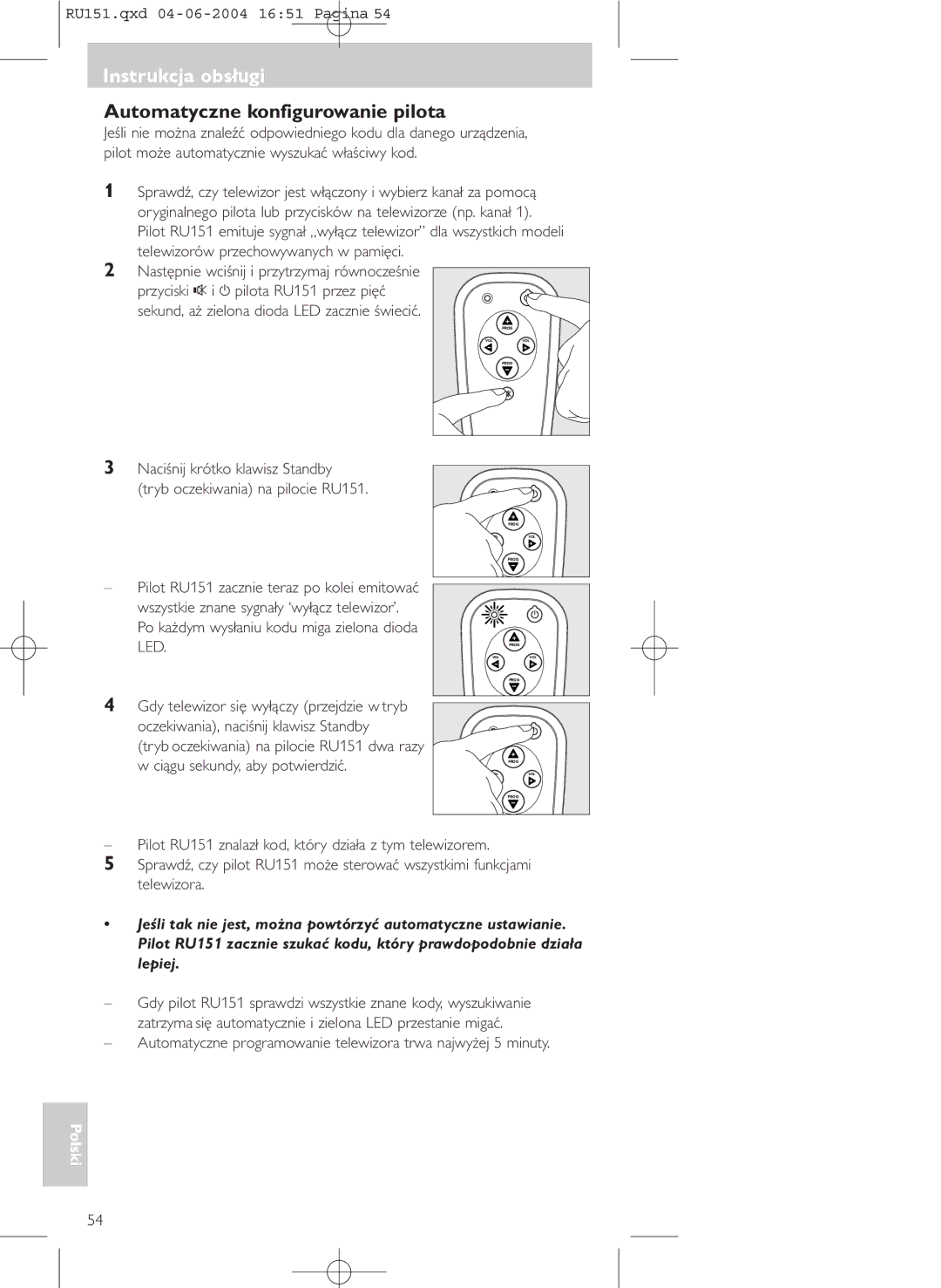 Philips SBC RU 151 manual Automatyczne konfigurowanie pilota, Sekund, aż zielona dioda LED zacznie świecić 