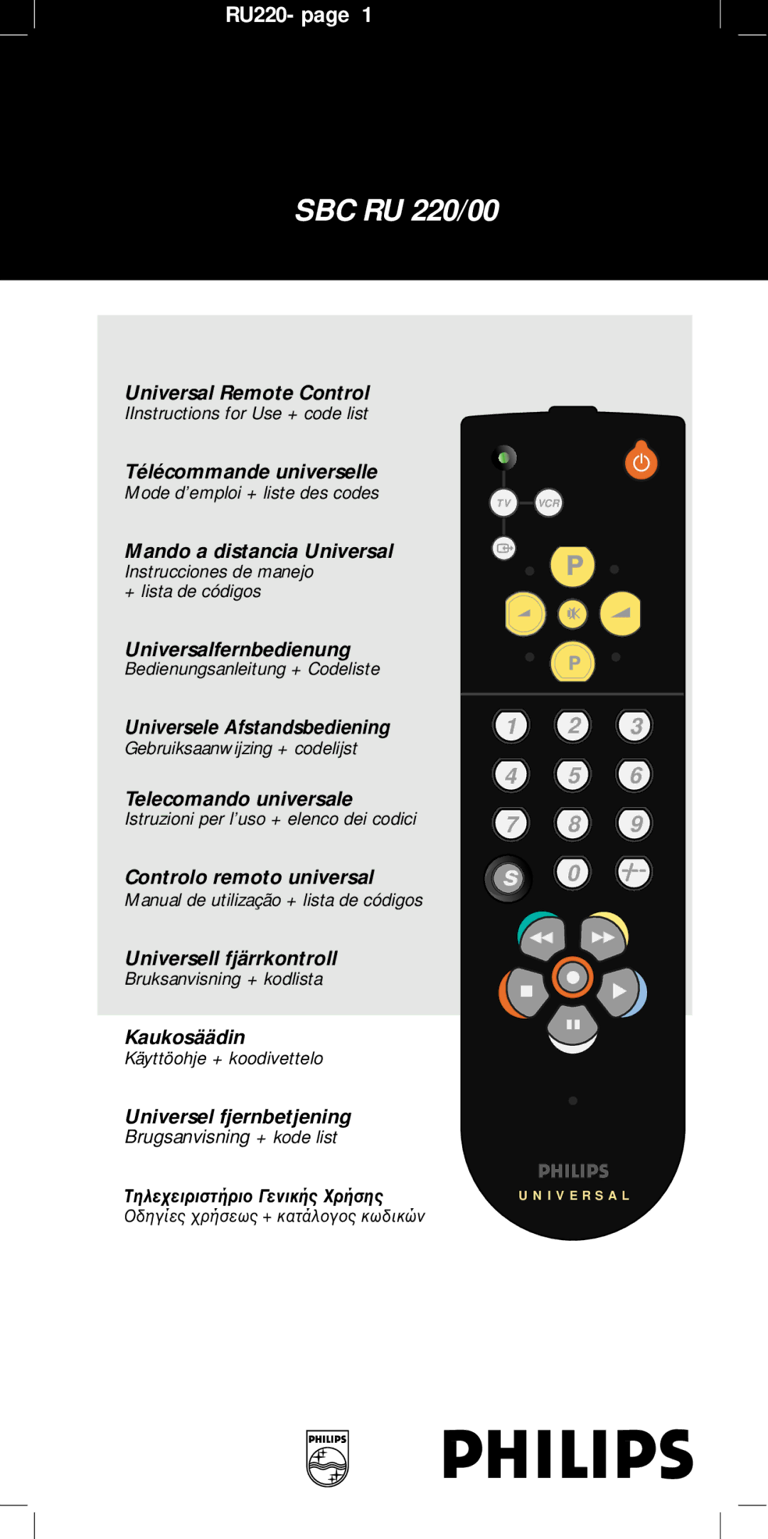 Philips SBC RU 220/00 manual Universal Remote Control, Télécommande universelle, Mando a distancia Universal, Kaukosäädin 