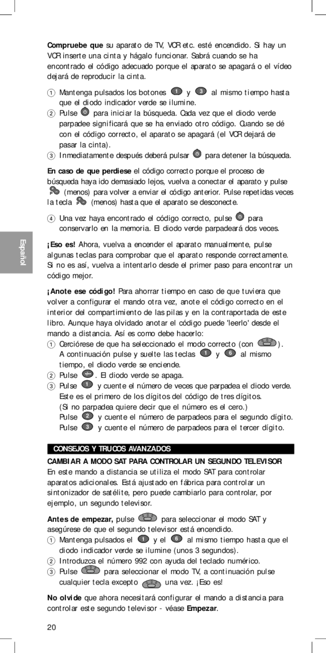 Philips SBC RU 430 manual Si no parpadea quiere decir que el número es el cero, Pulse, Consejos Y Trucos Avanzados 