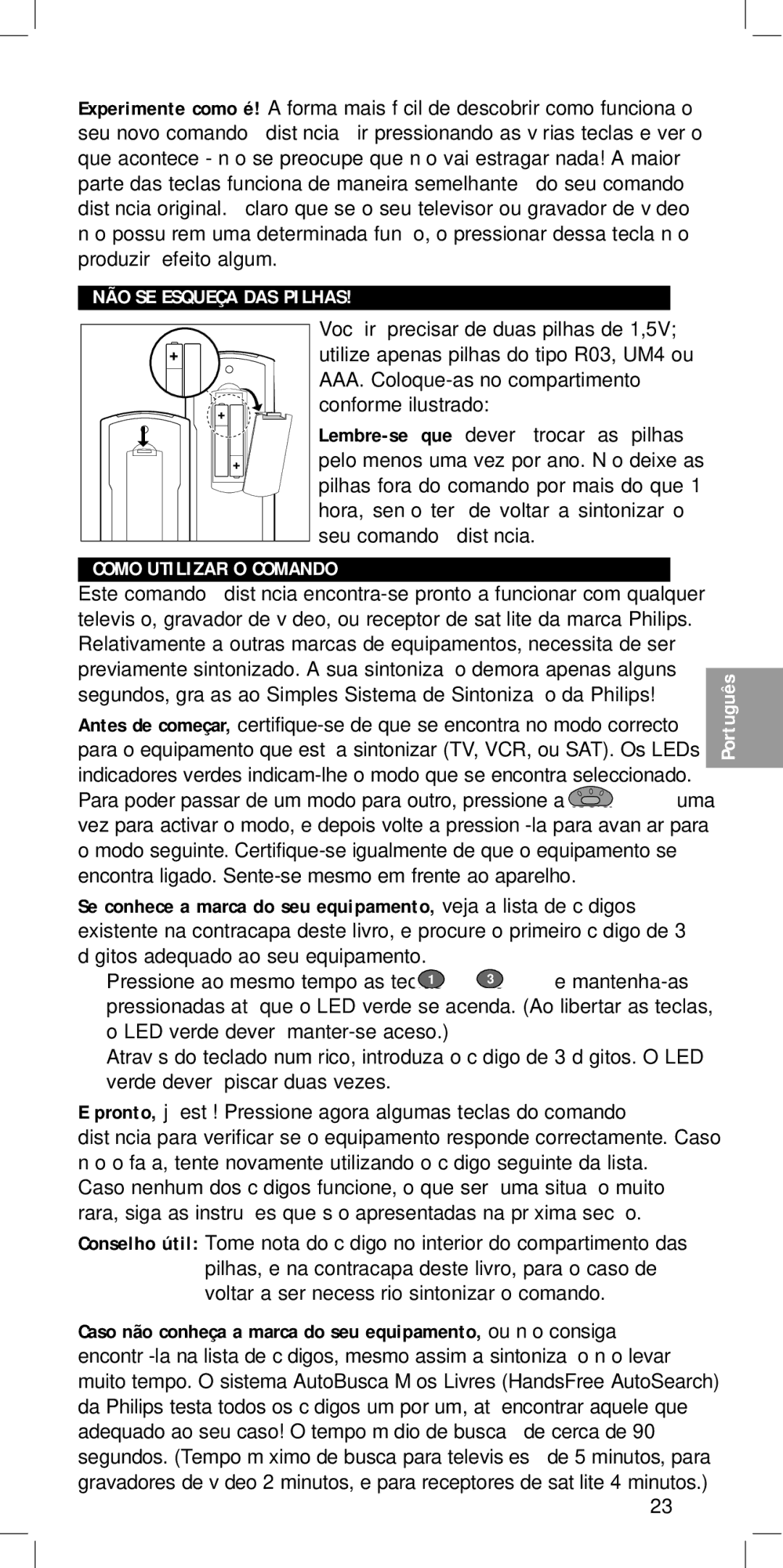 Philips SBC RU 430 manual NÃO SE Esqueça DAS Pilhas, Como Utilizar O Comando 