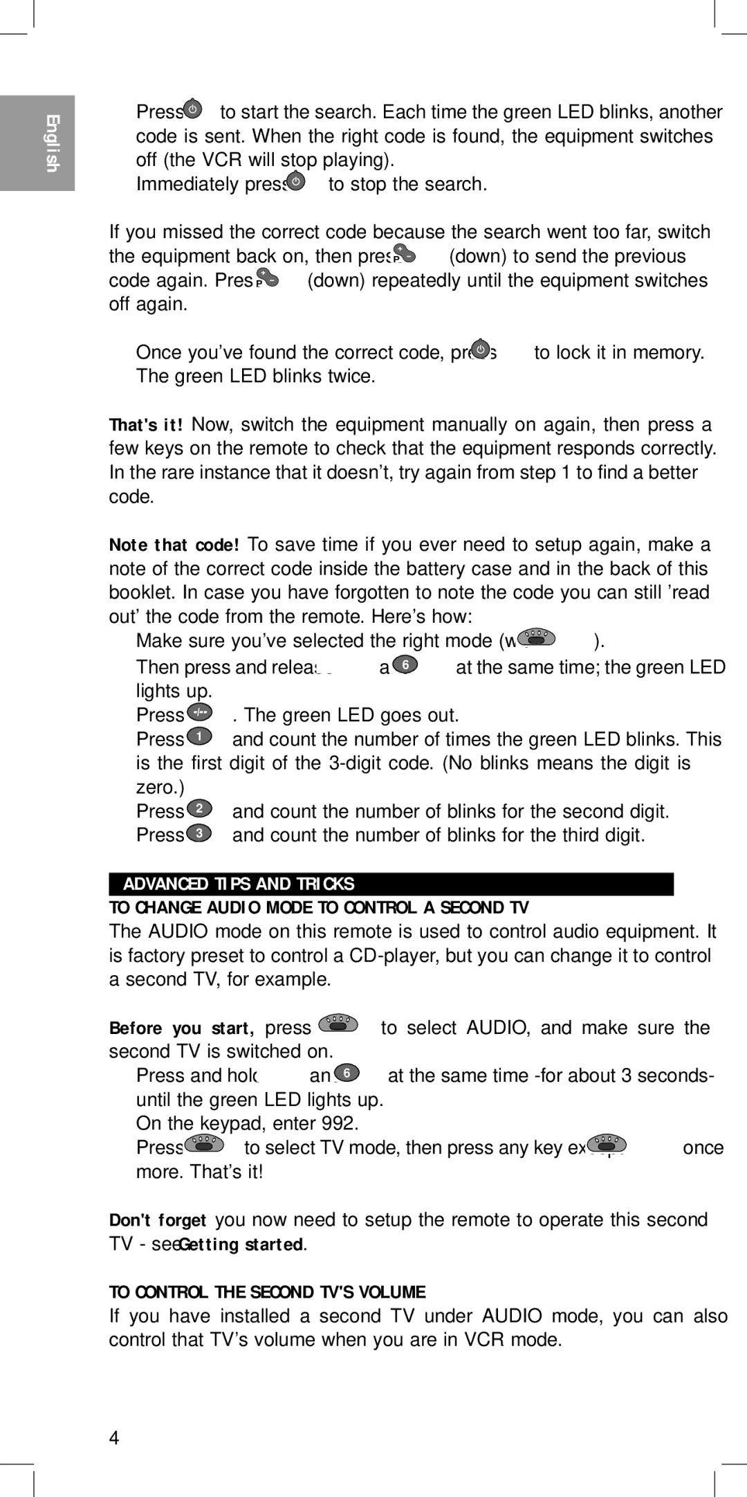 Philips SBC RU 440 Advanced Tips and Tricks, To Change Audio Mode to Control a Second TV, To Control the Second TVS Volume 