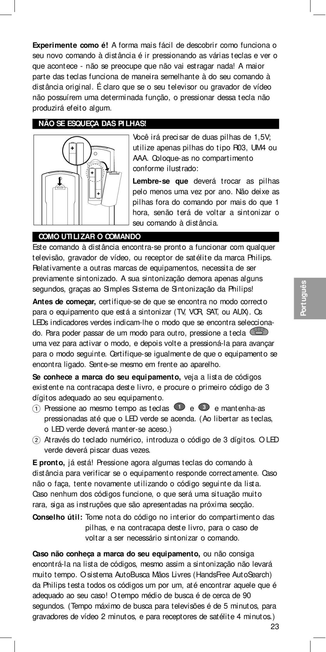 Philips SBC RU 455 manual NÃO SE Esqueça DAS Pilhas, Como Utilizar O Comando 