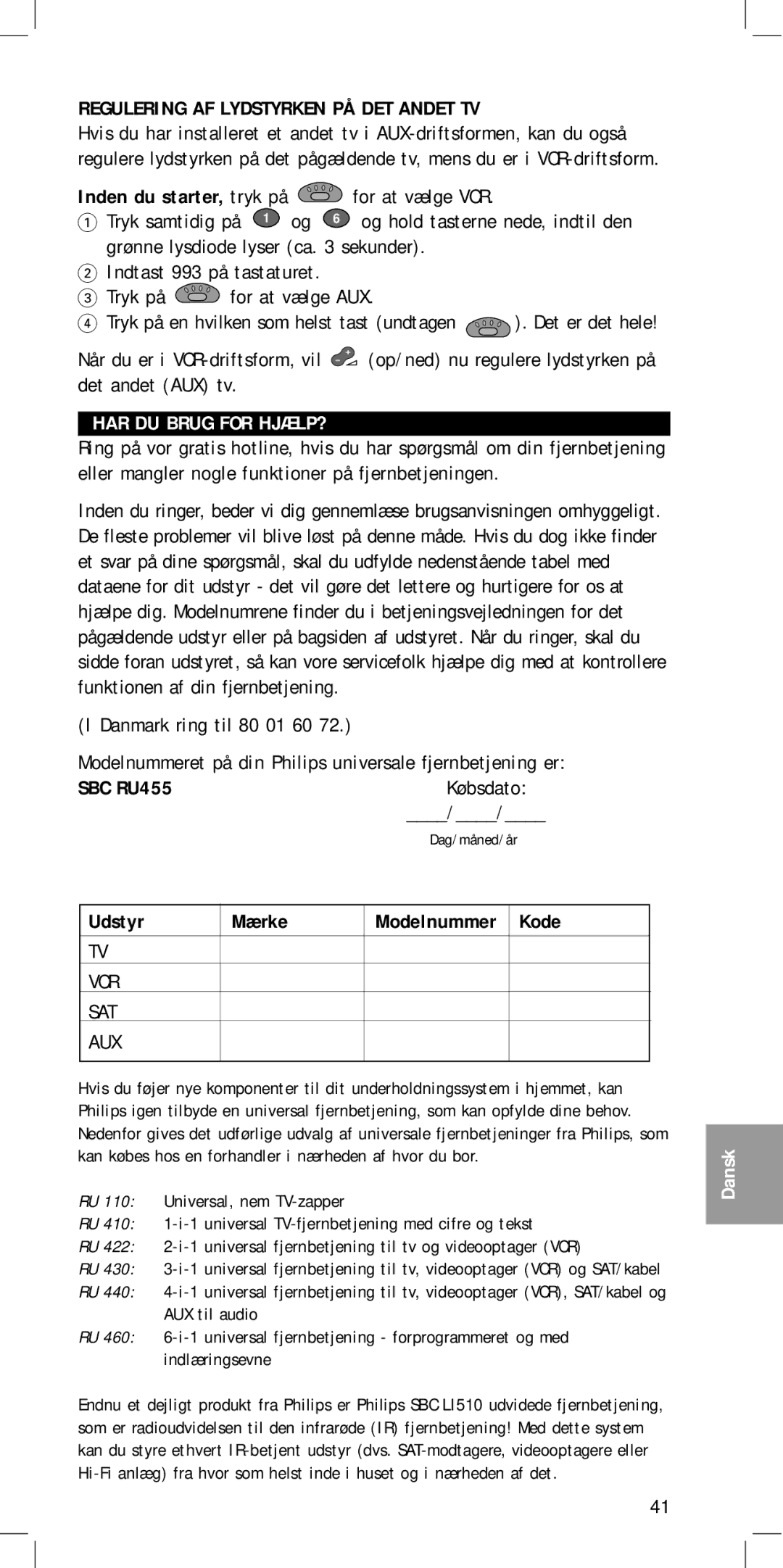 Philips SBC RU 455 manual Regulering AF Lydstyrken PÅ DET Andet TV, HAR DU Brug for HJÆLP?, Udstyr Mærke, Kode 