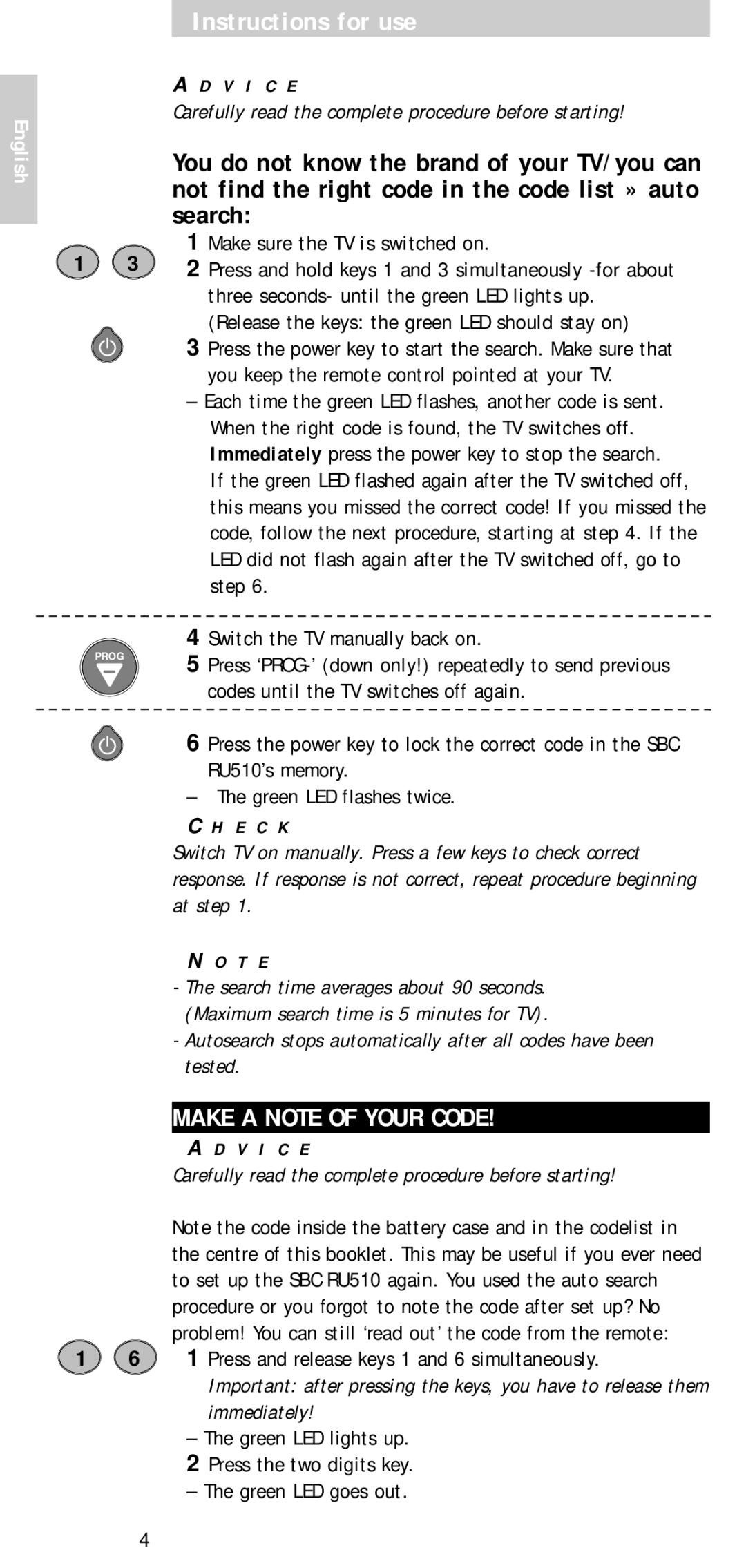 Philips SBC RU 510 manual Make a Note of Your Code, Press and release keys 1 and 6 simultaneously 