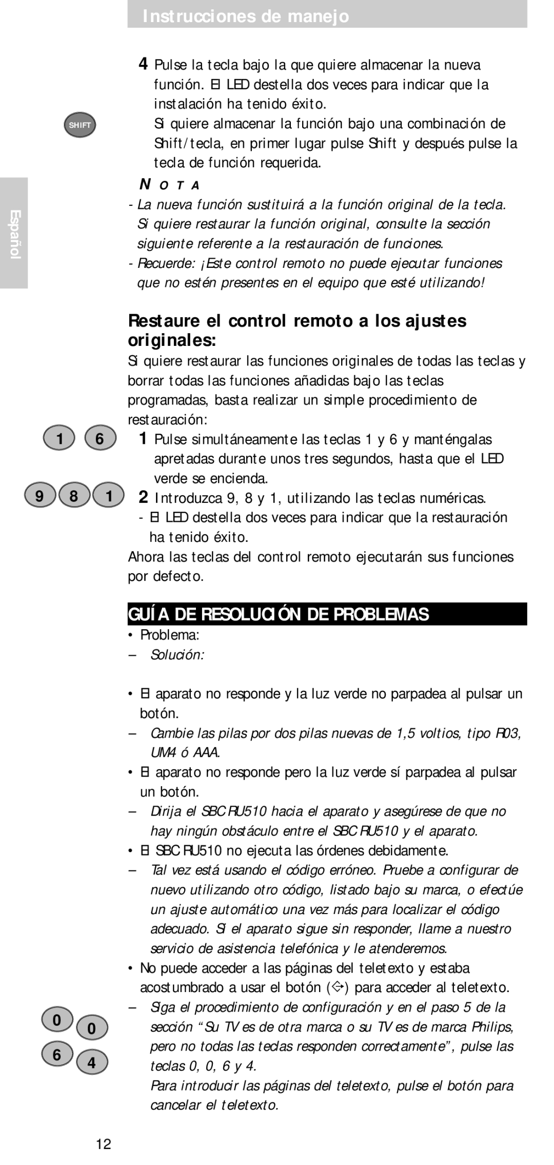 Philips SBC RU 510 manual Restaure el control remoto a los ajustes originales, Guía DE Resolución DE Problemas, Solución 