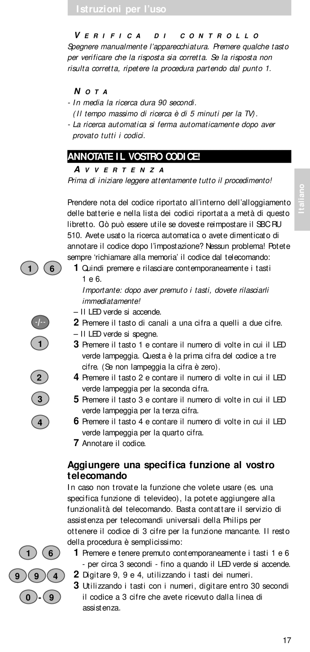 Philips SBC RU 510 manual Annotate IL Vostro Codice, Aggiungere una specifica funzione al vostro telecomando 